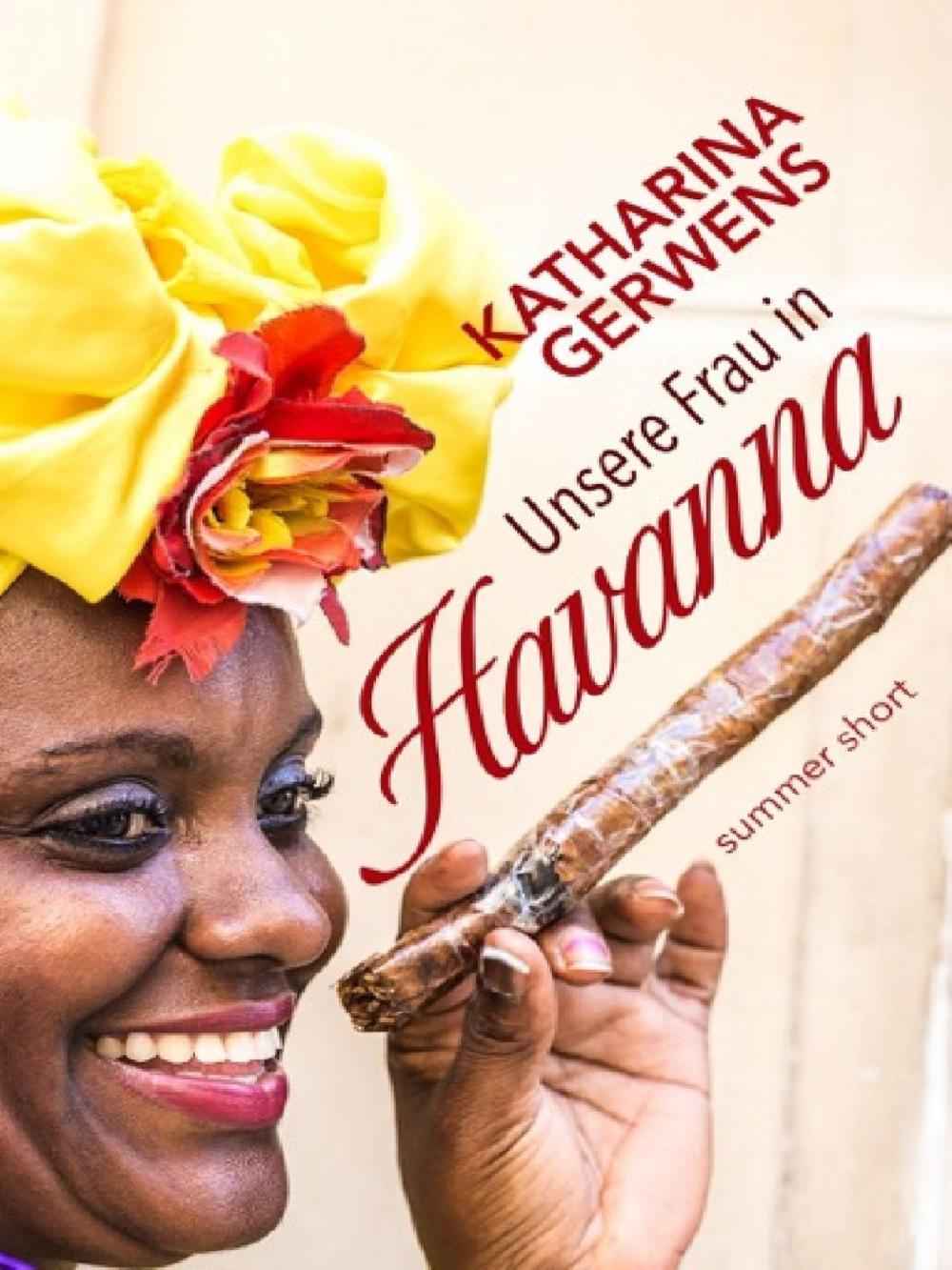 Big bigCover of Unsere Frau in Havanna