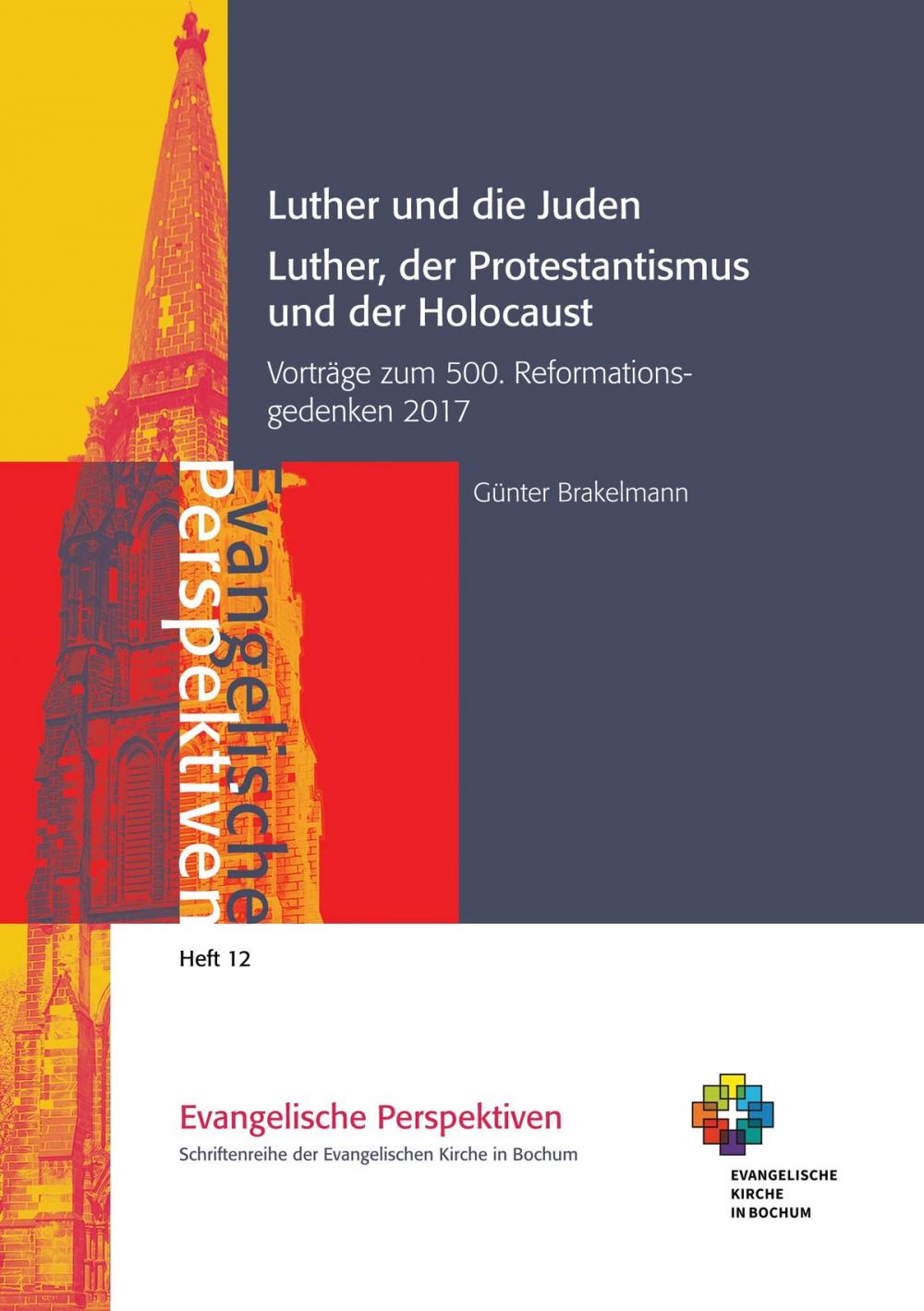 Big bigCover of Luther und die Juden; Luther, der Protestantismus und der Holocaust