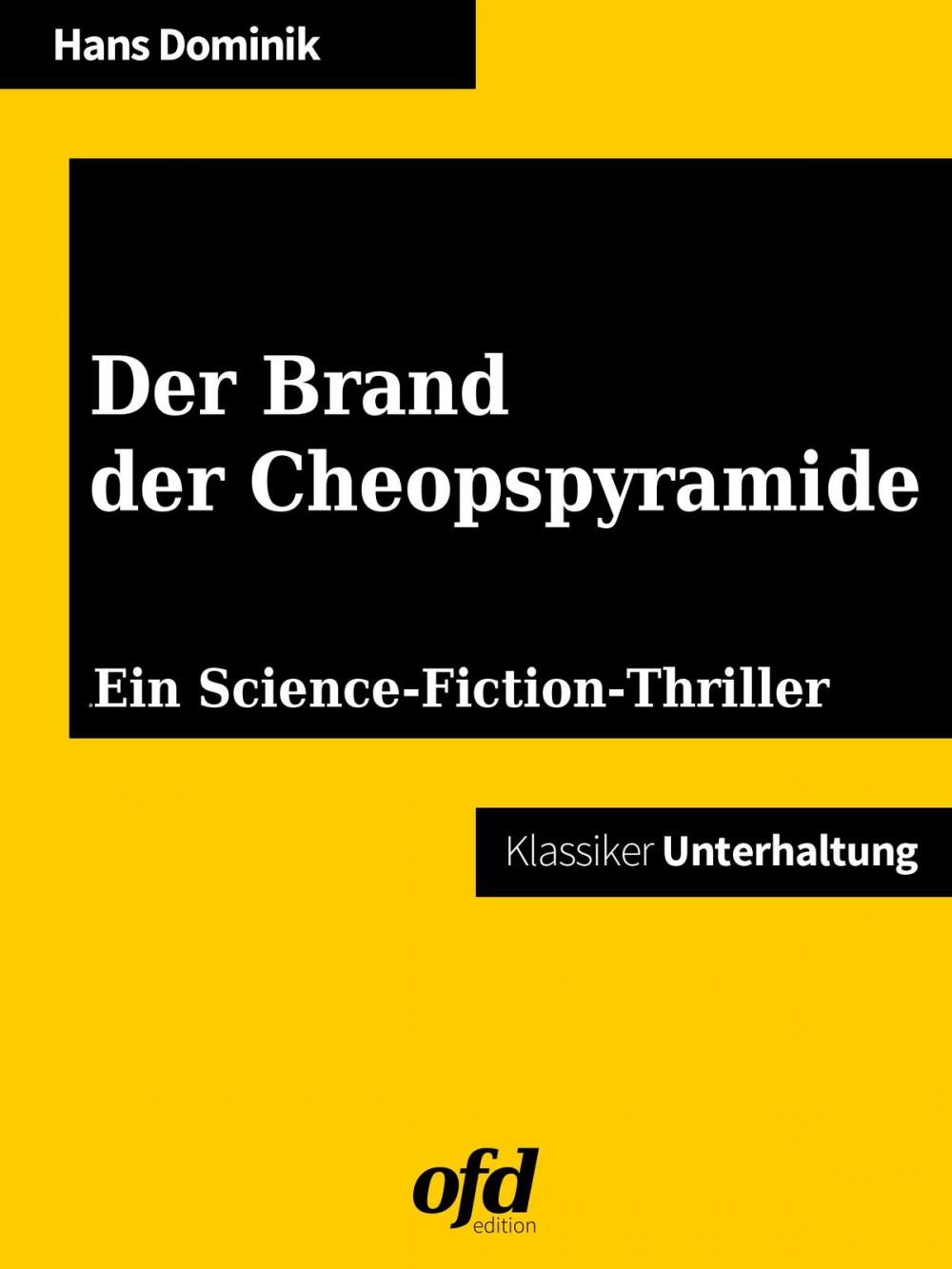 Big bigCover of Der Brand der Cheopspyramide