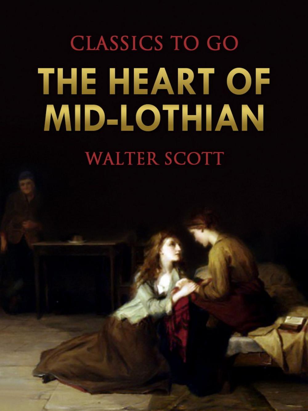 Big bigCover of The Heart of Mid-Lothian