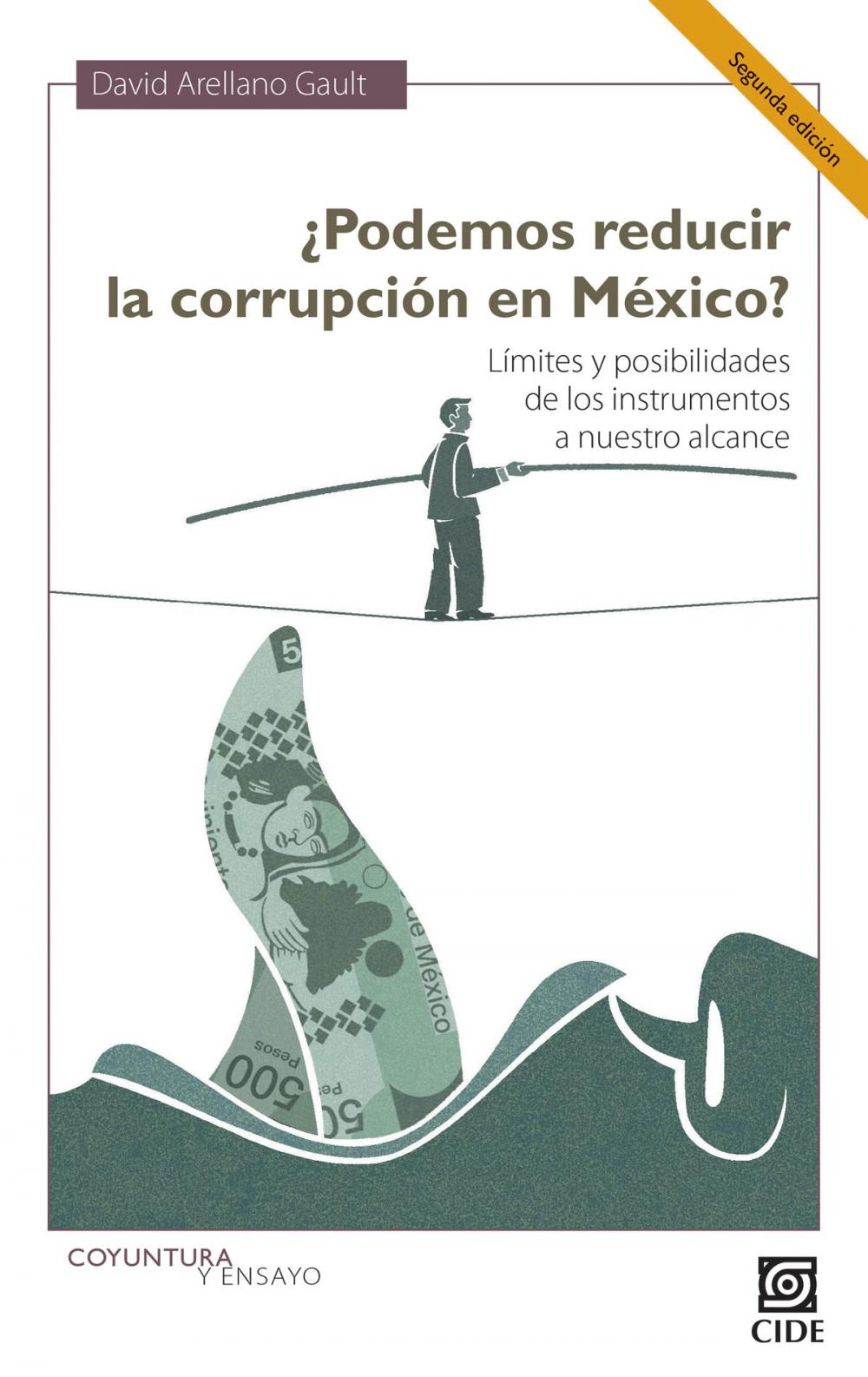 Big bigCover of ¿Podemos reducir la corrupción en México? Segunda Edición