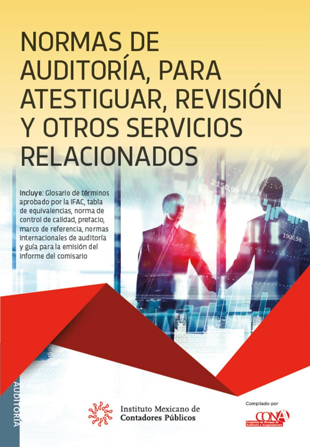 Big bigCover of Normas de auditoría para atestiguar, revisión y otros servicios relacionados