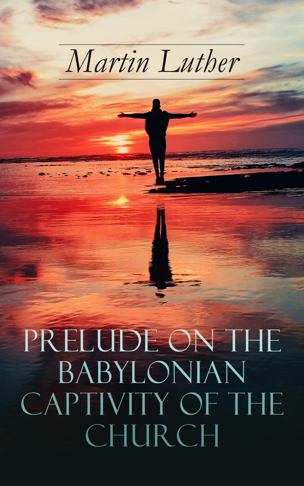 Big bigCover of Prelude on the Babylonian Captivity of the Church