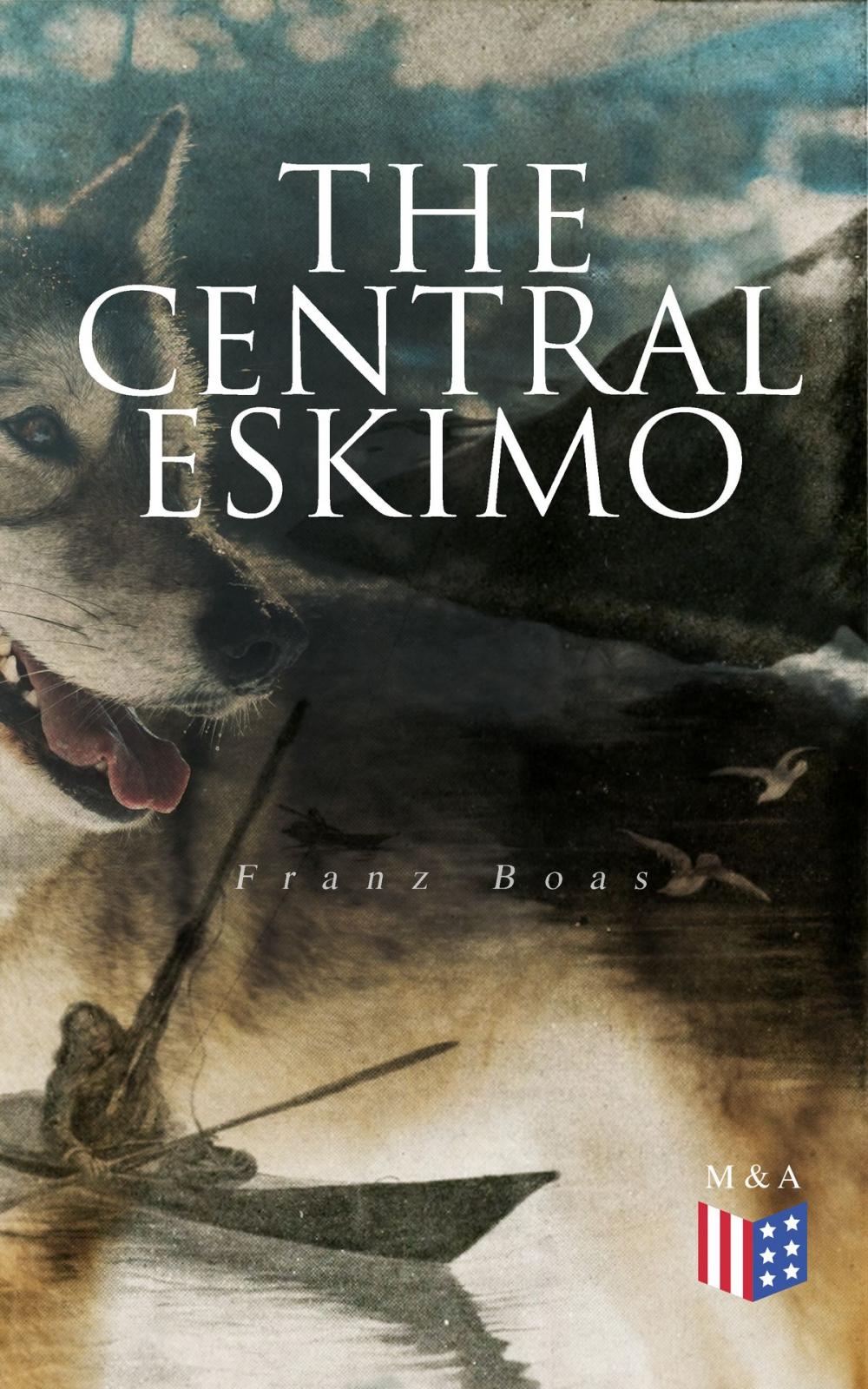 Big bigCover of The Central Eskimo