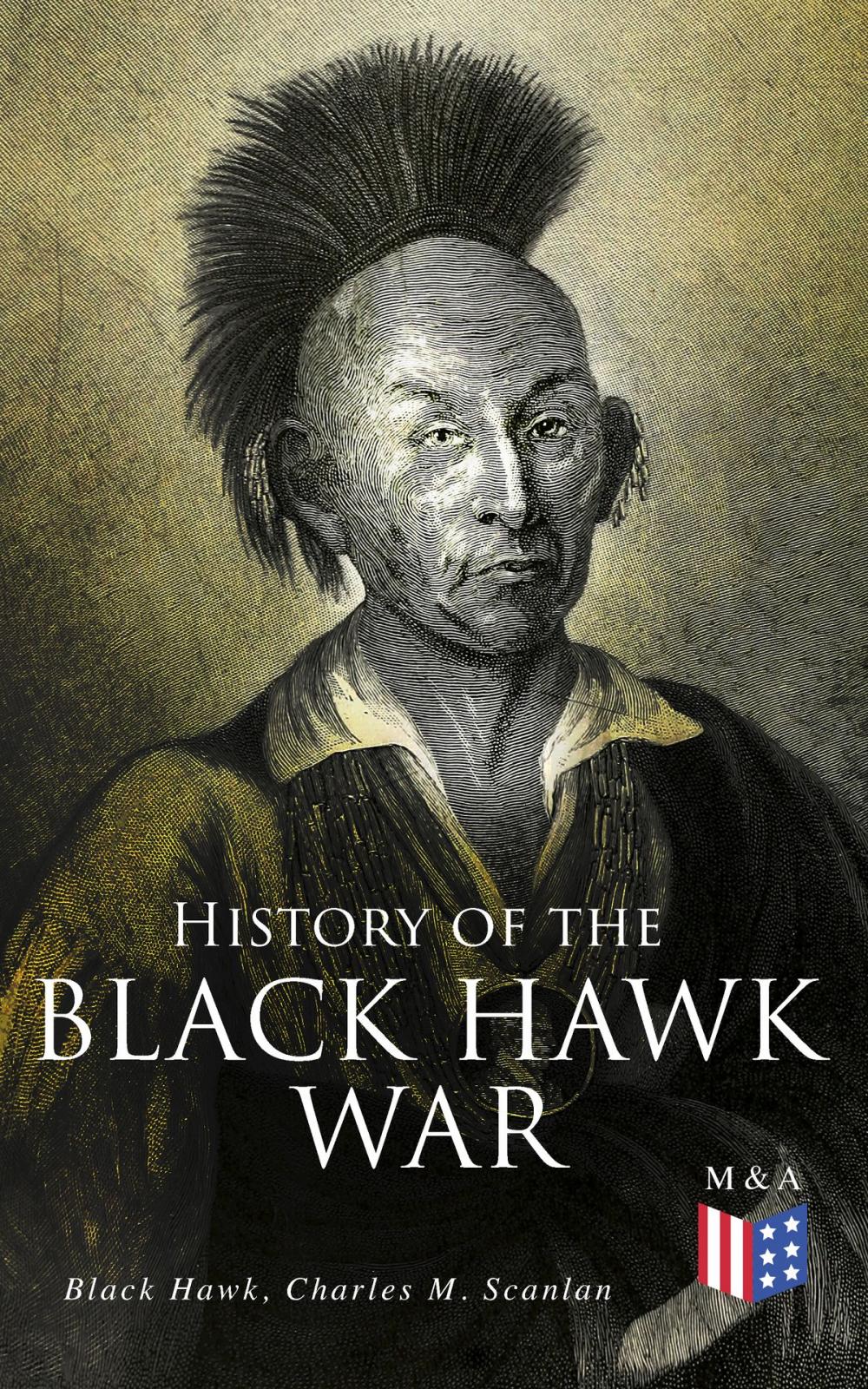 Big bigCover of History of the Black Hawk War