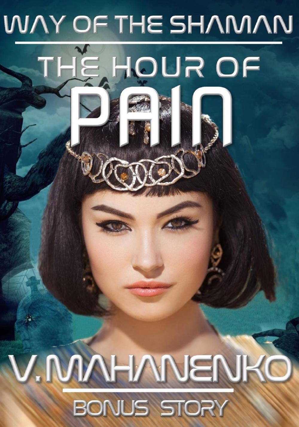 Big bigCover of The Hour of Pain: a bonus story.