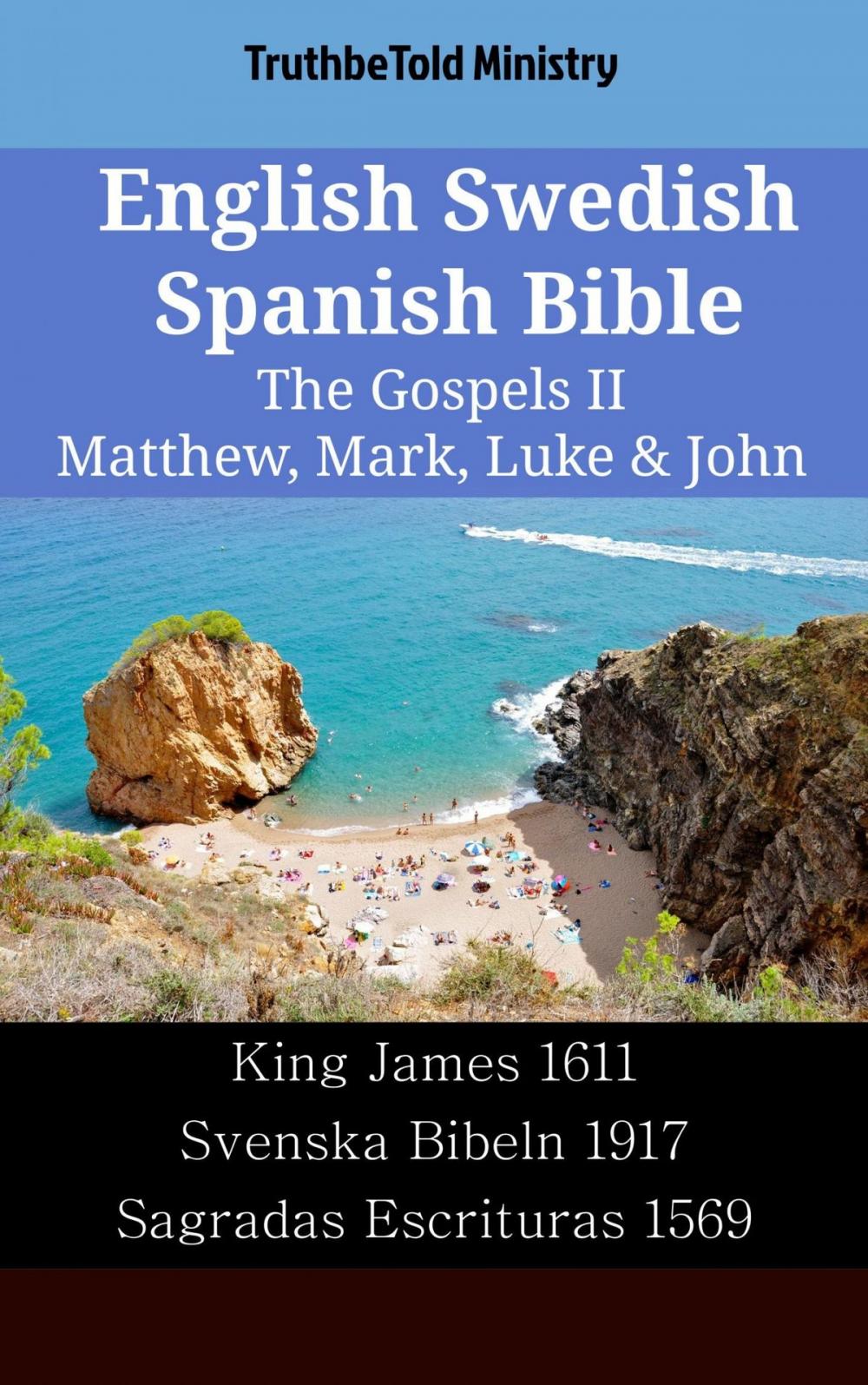 Big bigCover of English Swedish Spanish Bible - The Gospels II - Matthew, Mark, Luke & John