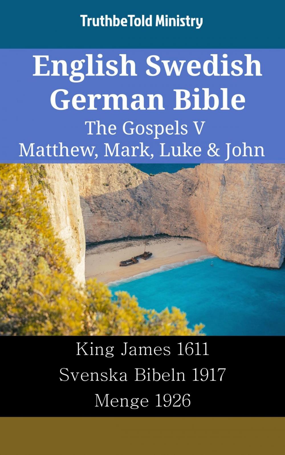 Big bigCover of English Swedish German Bible - The Gospels V - Matthew, Mark, Luke & John