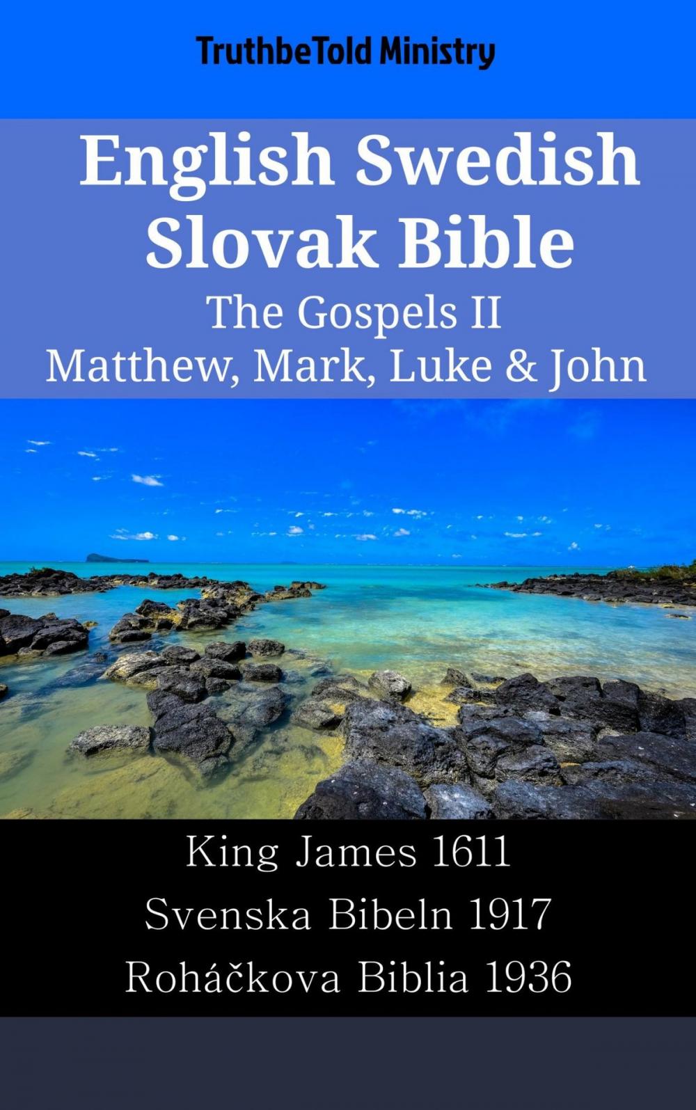 Big bigCover of English Swedish Slovak Bible - The Gospels II - Matthew, Mark, Luke & John