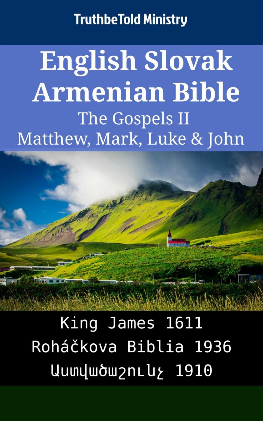 Big bigCover of English Slovak Armenian Bible - The Gospels II - Matthew, Mark, Luke & John