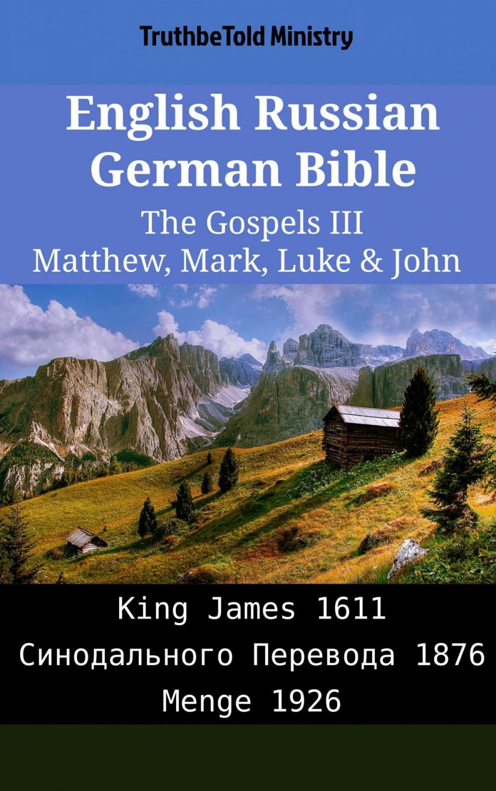 Big bigCover of English Russian German Bible - The Gospels III - Matthew, Mark, Luke & John