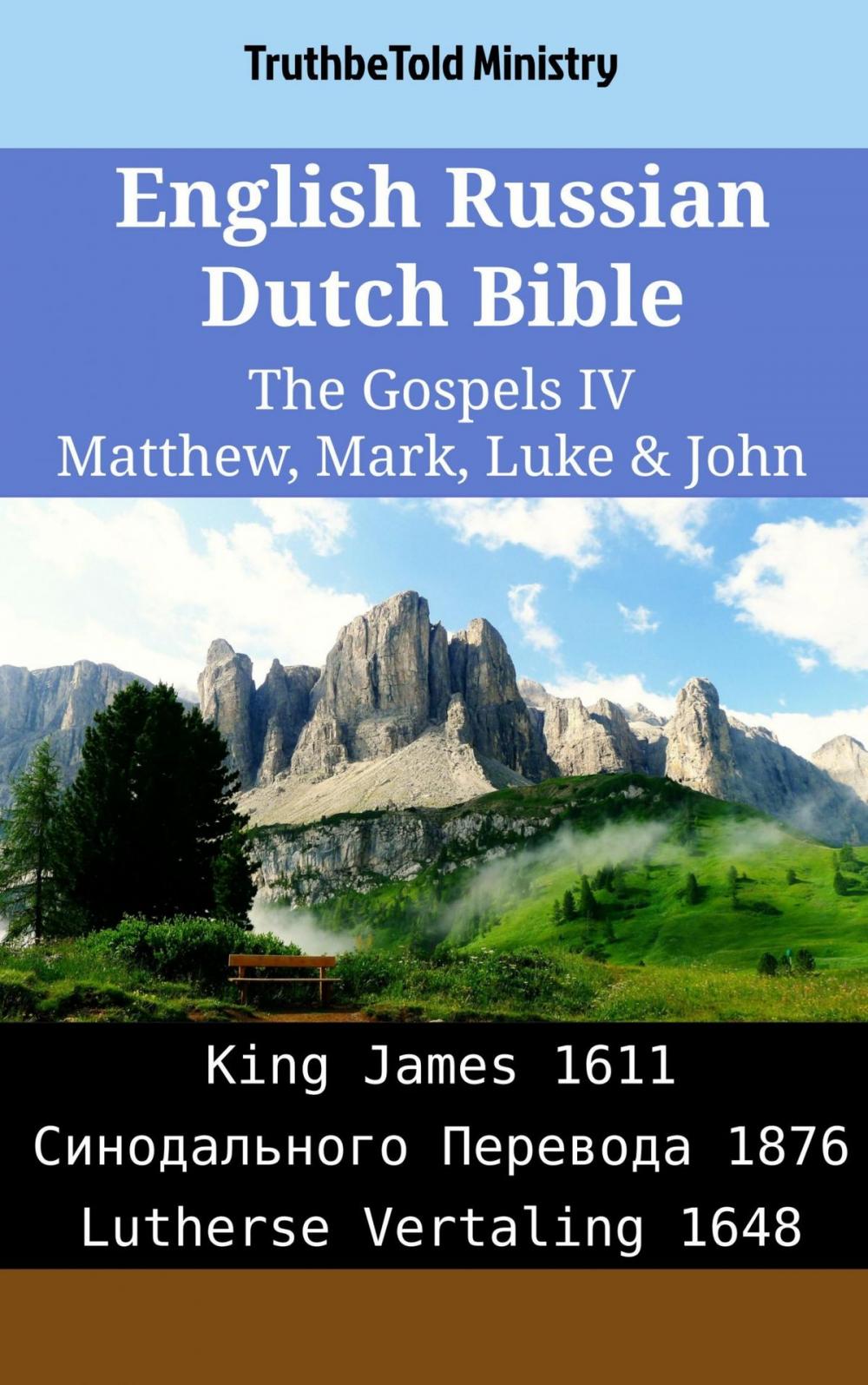 Big bigCover of English Russian Dutch Bible - The Gospels IV - Matthew, Mark, Luke & John