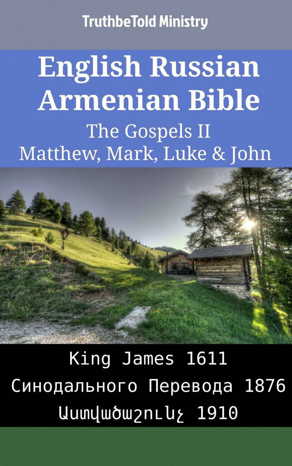 Big bigCover of English Russian Armenian Bible - The Gospels II - Matthew, Mark, Luke & John