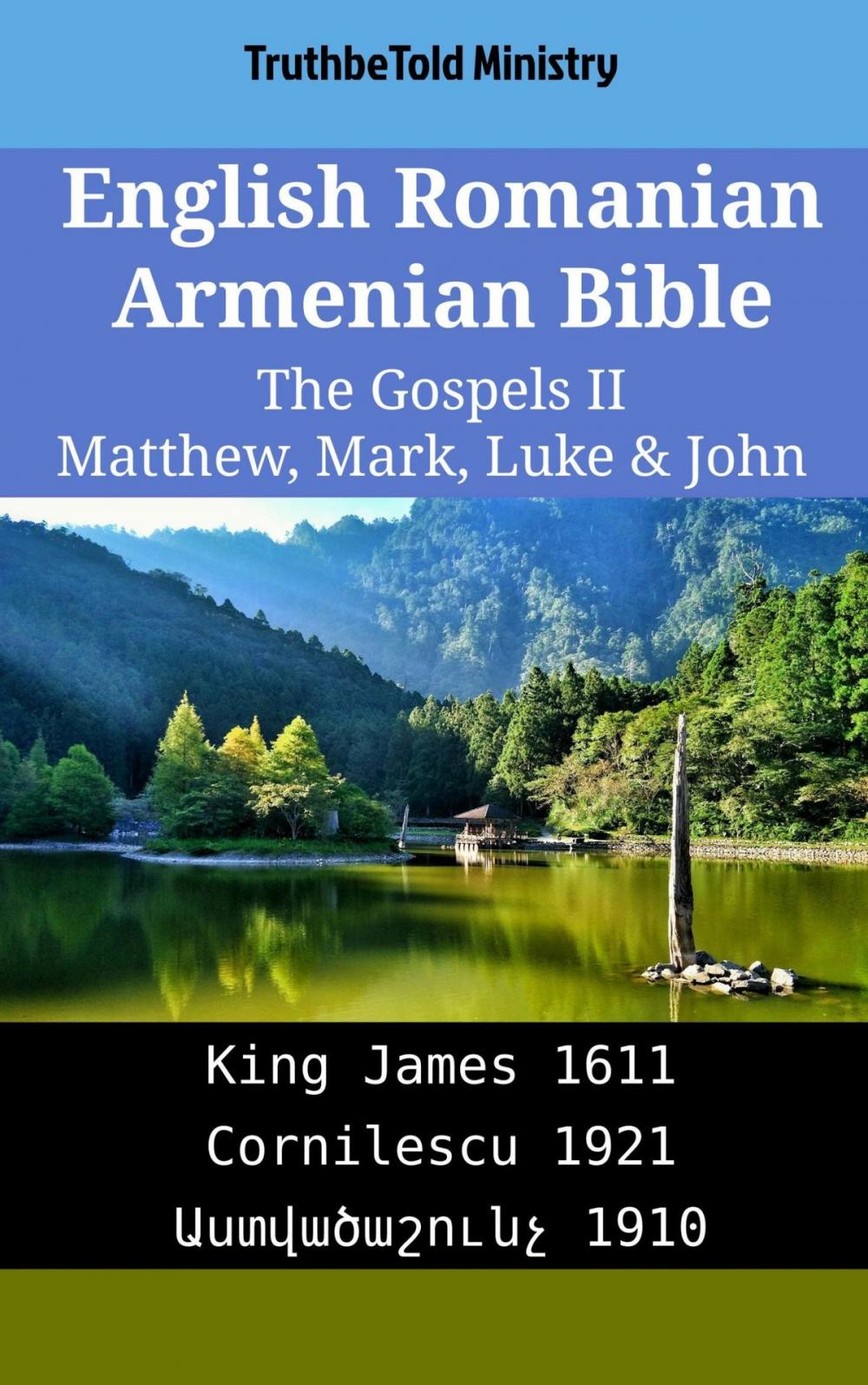 Big bigCover of English Romanian Armenian Bible - The Gospels II - Matthew, Mark, Luke & John