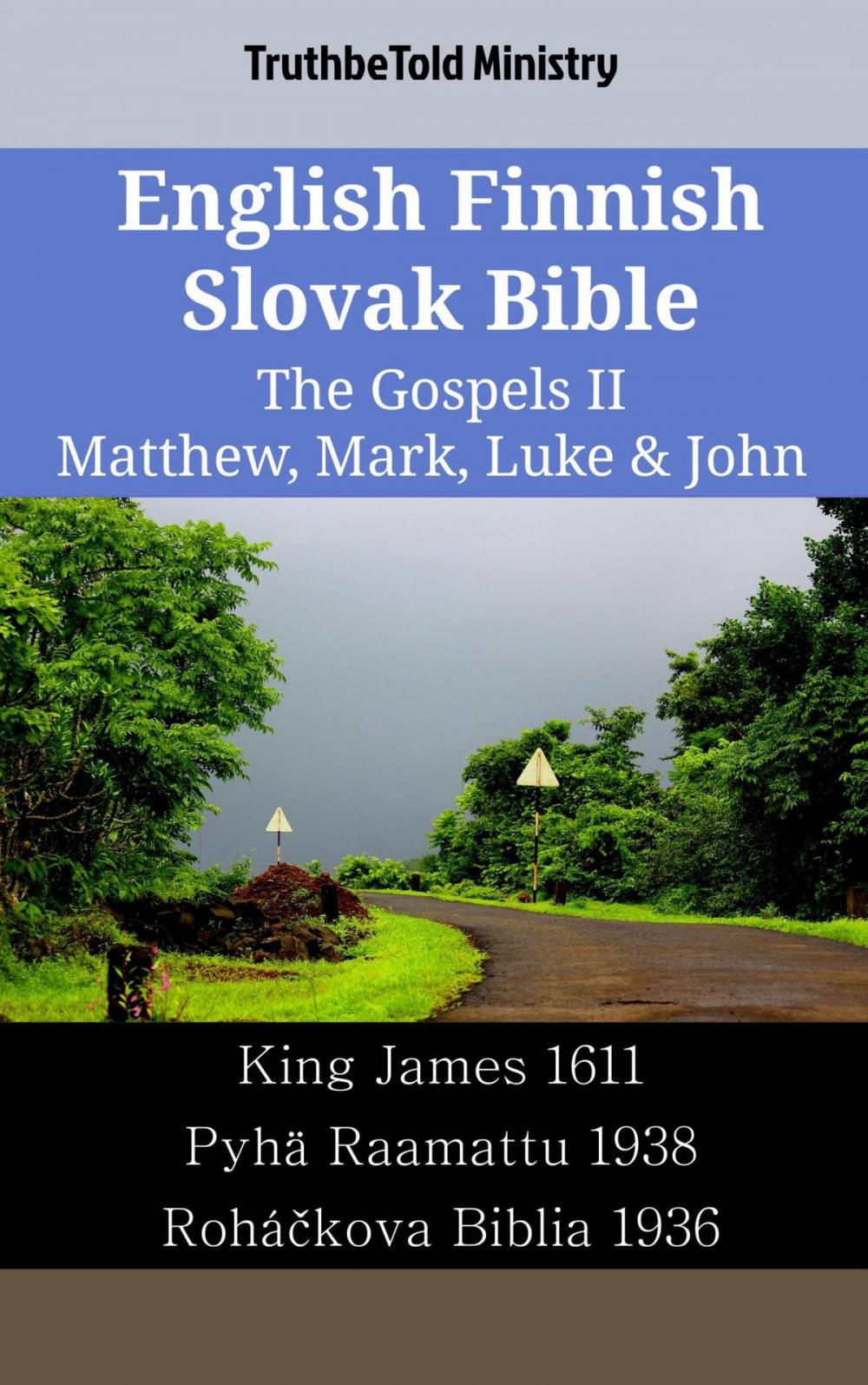 Big bigCover of English Finnish Slovak Bible - The Gospels II - Matthew, Mark, Luke & John