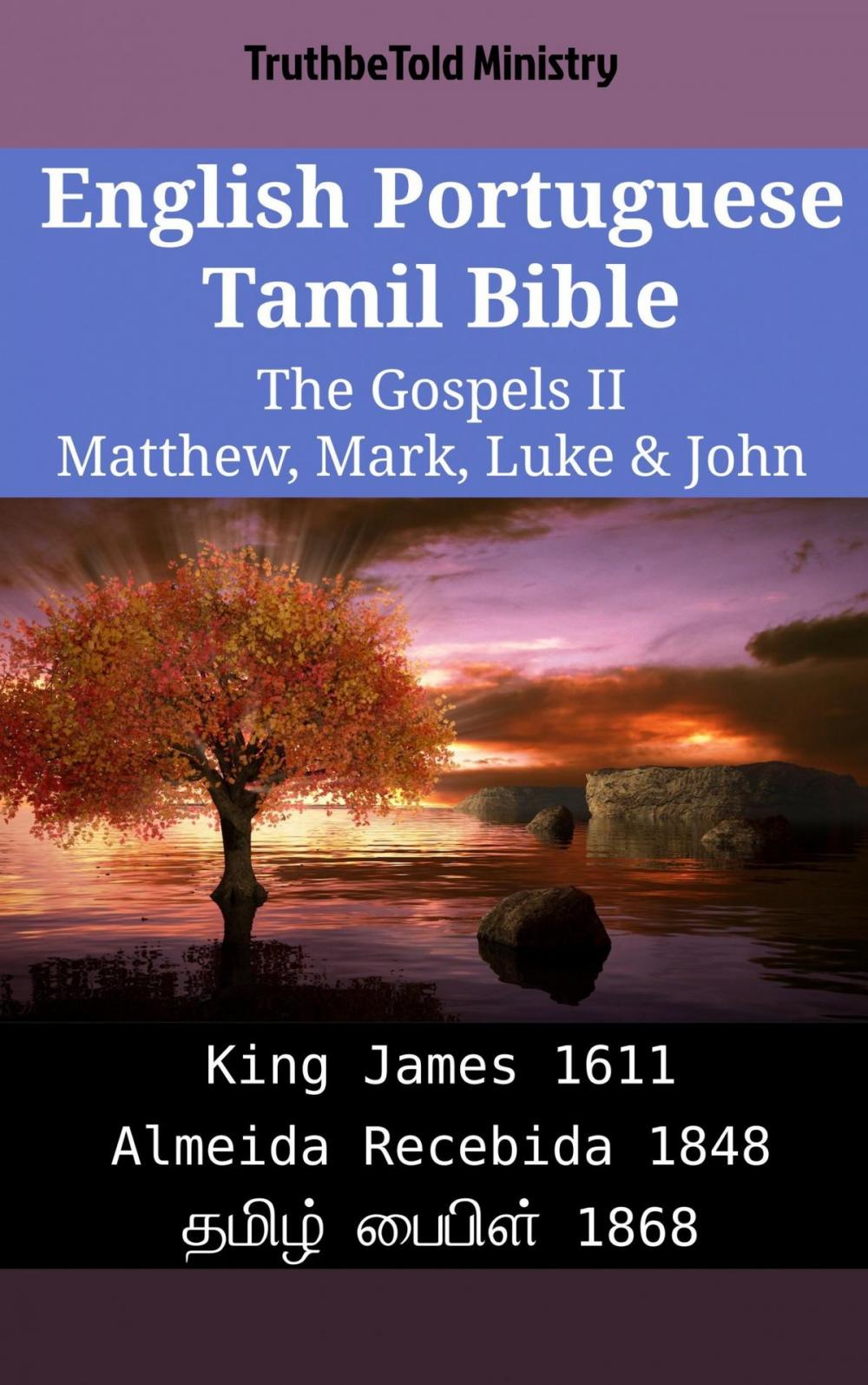 Big bigCover of English Portuguese Tamil Bible - The Gospels II - Matthew, Mark, Luke & John