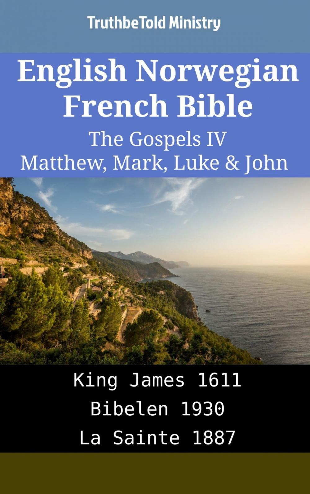 Big bigCover of English Norwegian French Bible - The Gospels IV - Matthew, Mark, Luke & John