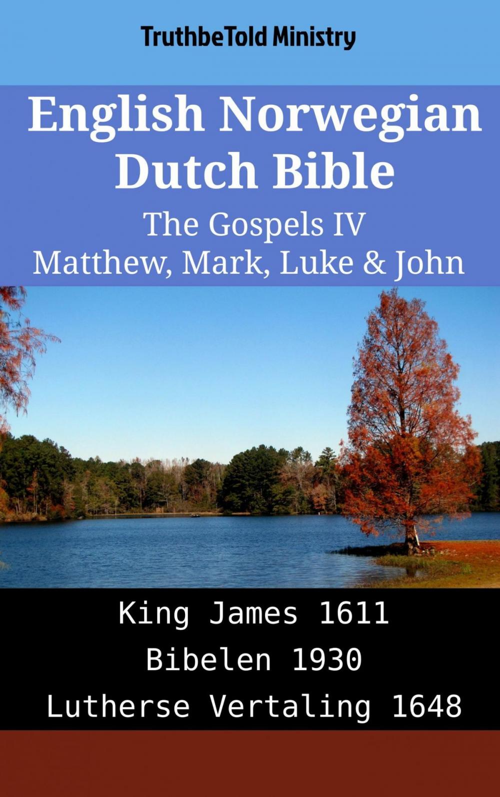 Big bigCover of English Norwegian Dutch Bible - The Gospels IV - Matthew, Mark, Luke & John