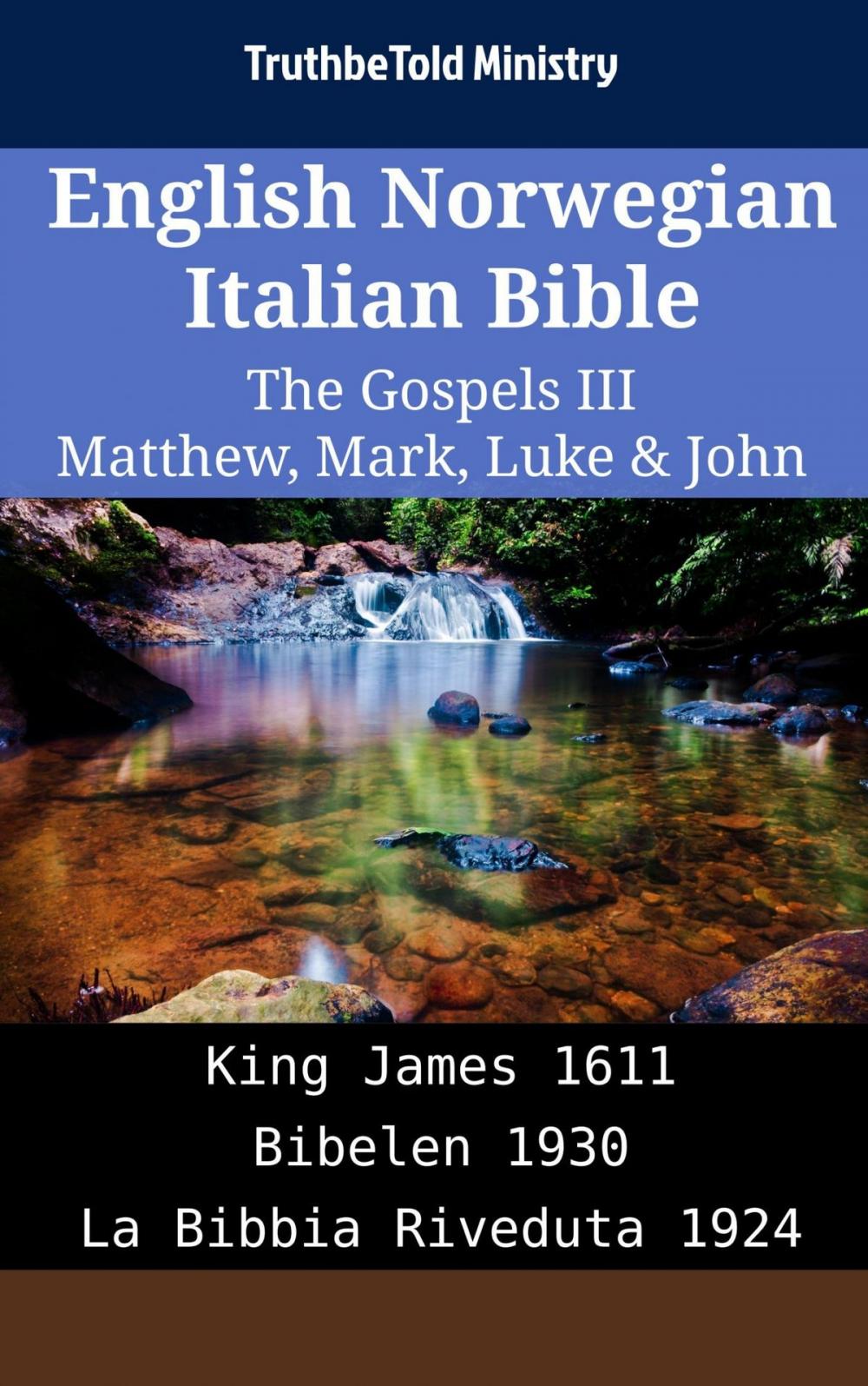 Big bigCover of English Norwegian Italian Bible - The Gospels III - Matthew, Mark, Luke & John