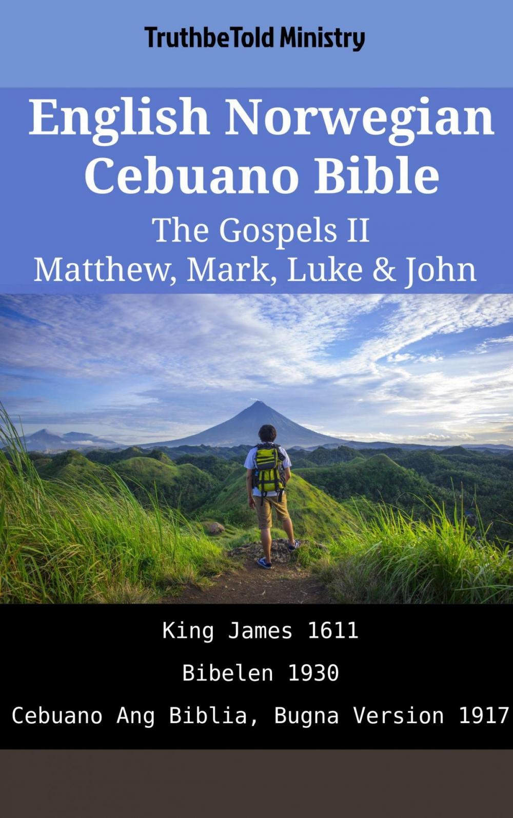 Big bigCover of English Norwegian Cebuano Bible - The Gospels II - Matthew, Mark, Luke & John