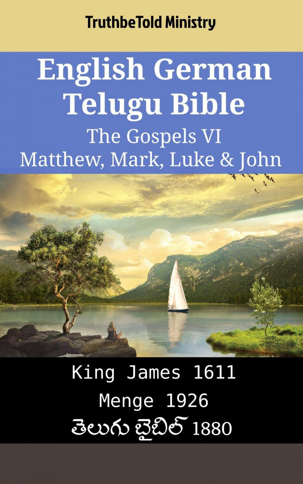 Big bigCover of English German Telugu Bible - The Gospels VI - Matthew, Mark, Luke & John