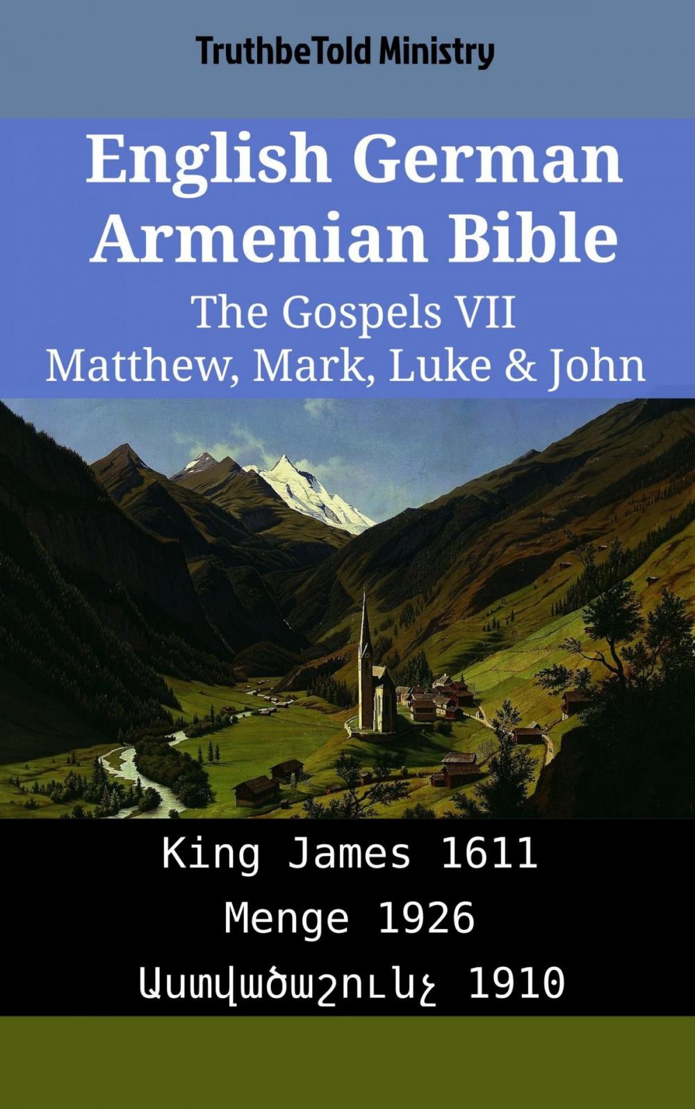 Big bigCover of English German Armenian Bible - The Gospels VII - Matthew, Mark, Luke & John