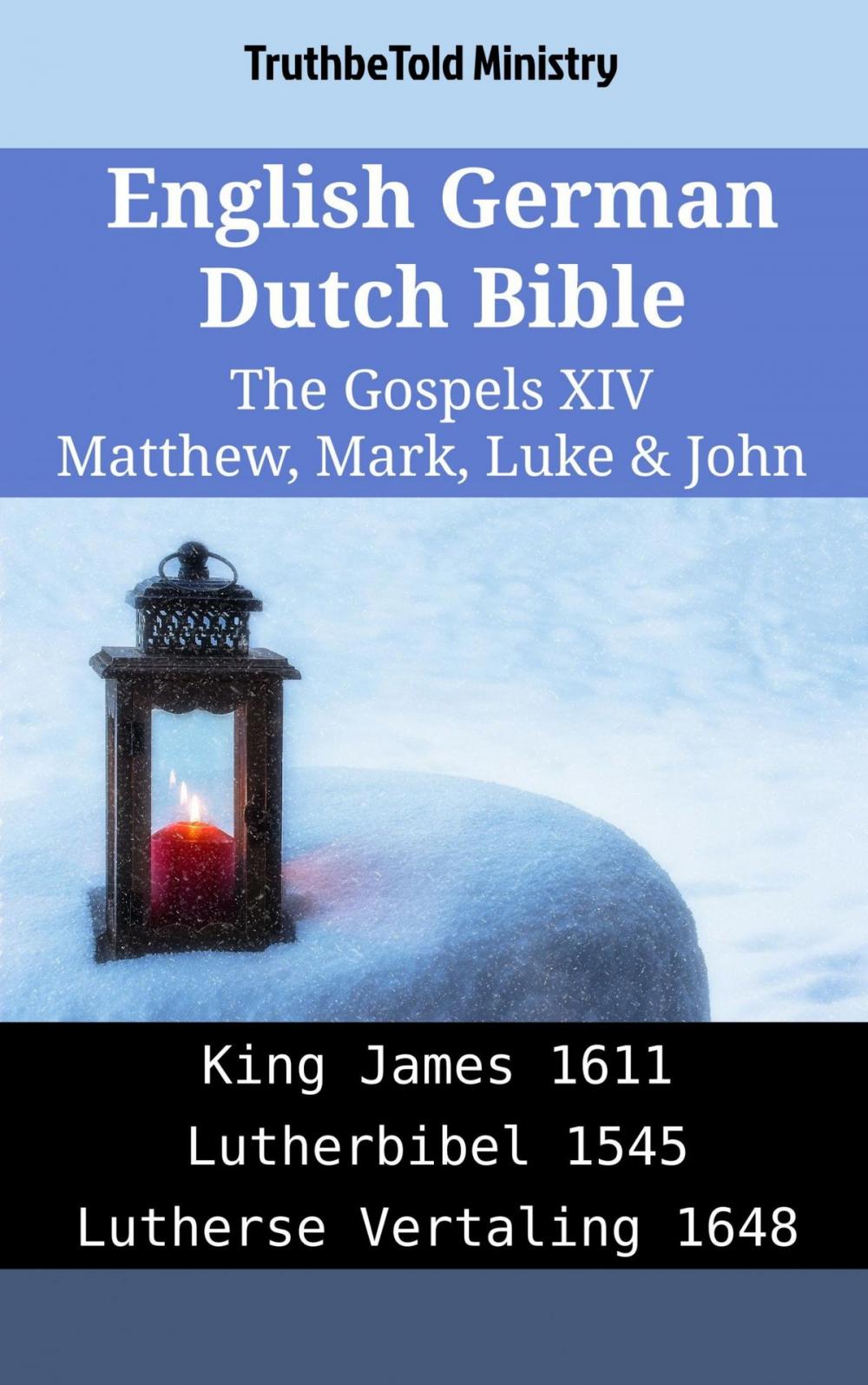 Big bigCover of English German Dutch Bible - The Gospels XIV - Matthew, Mark, Luke & John