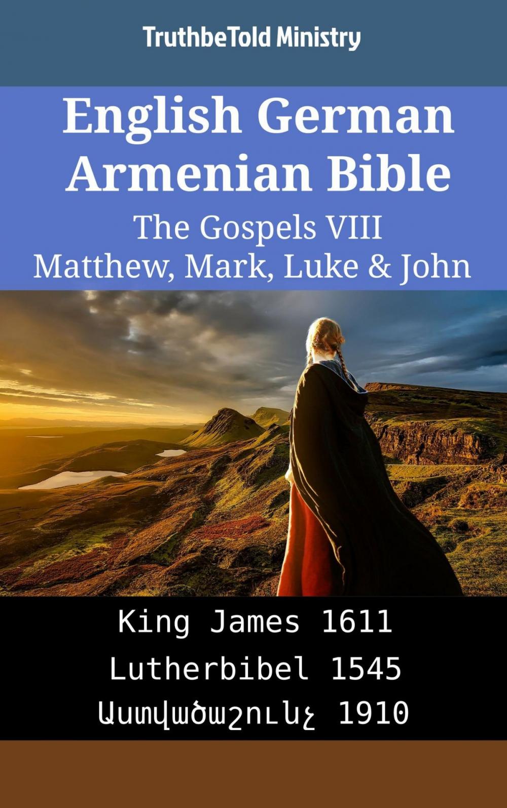 Big bigCover of English German Armenian Bible - The Gospels VIII - Matthew, Mark, Luke & John