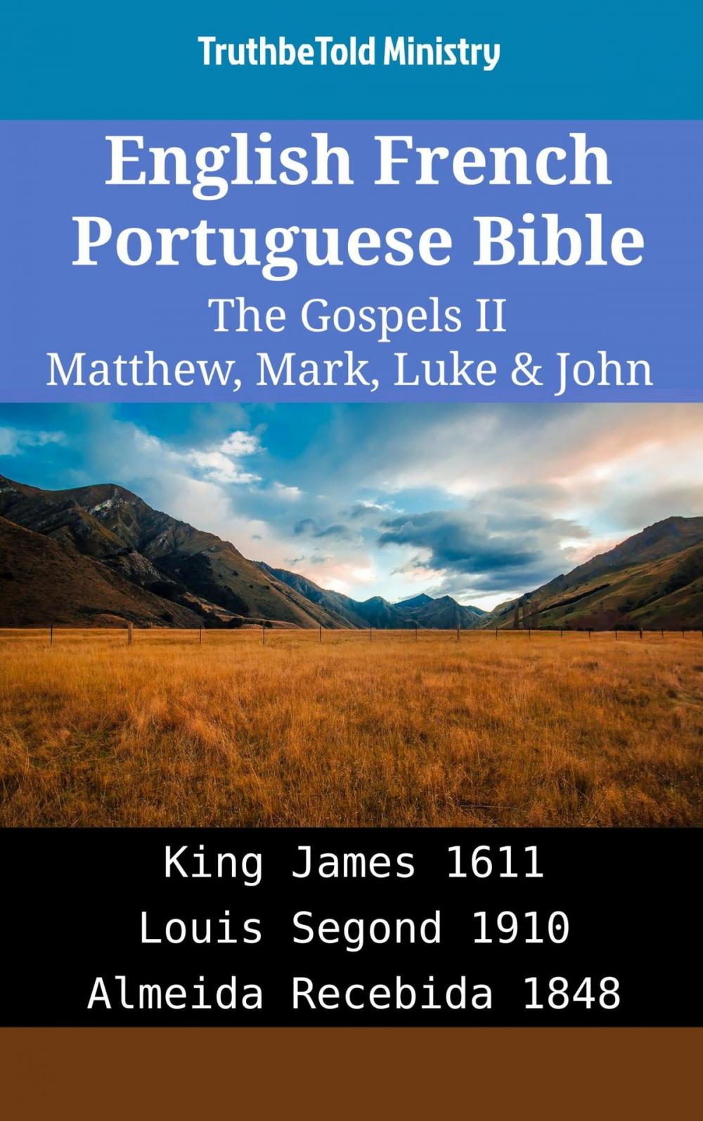 Big bigCover of English French Portuguese Bible - The Gospels II - Matthew, Mark, Luke & John