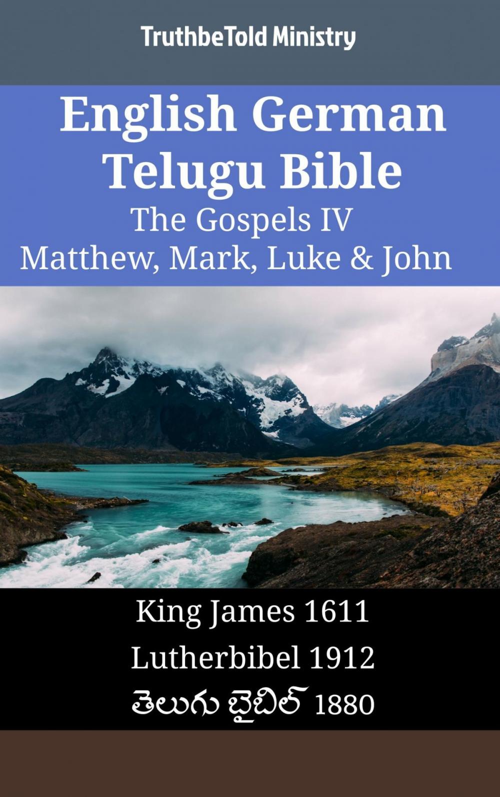 Big bigCover of English German Telugu Bible - The Gospels IV - Matthew, Mark, Luke & John