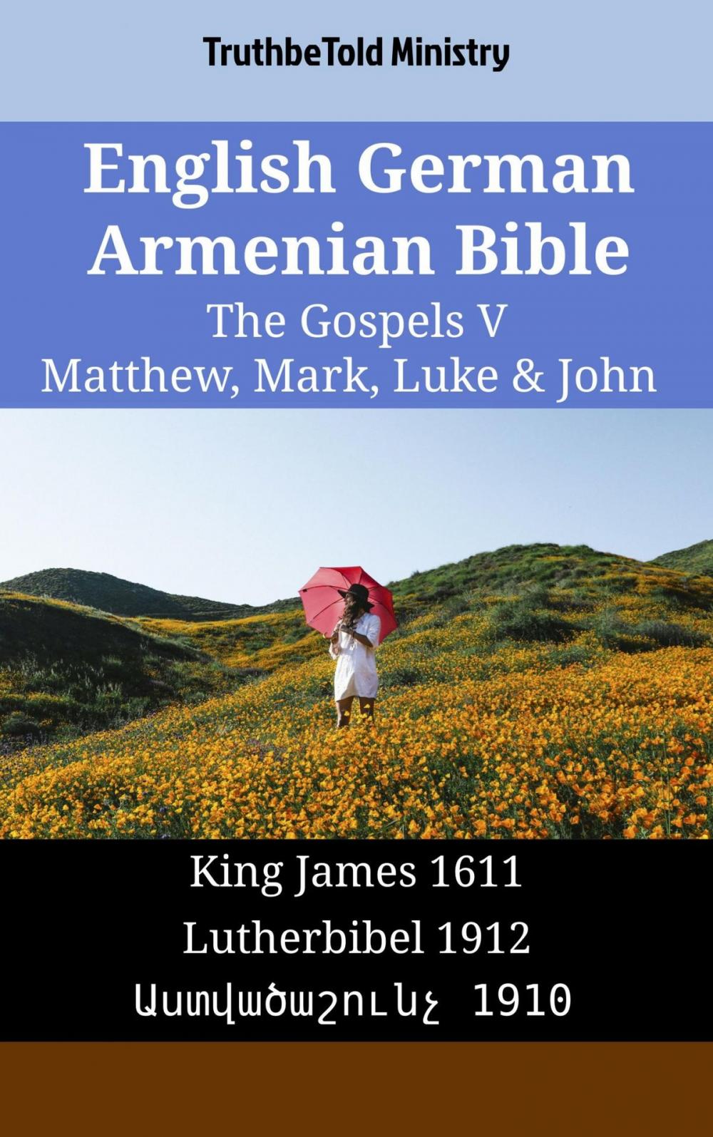 Big bigCover of English German Armenian Bible - The Gospels V - Matthew, Mark, Luke & John