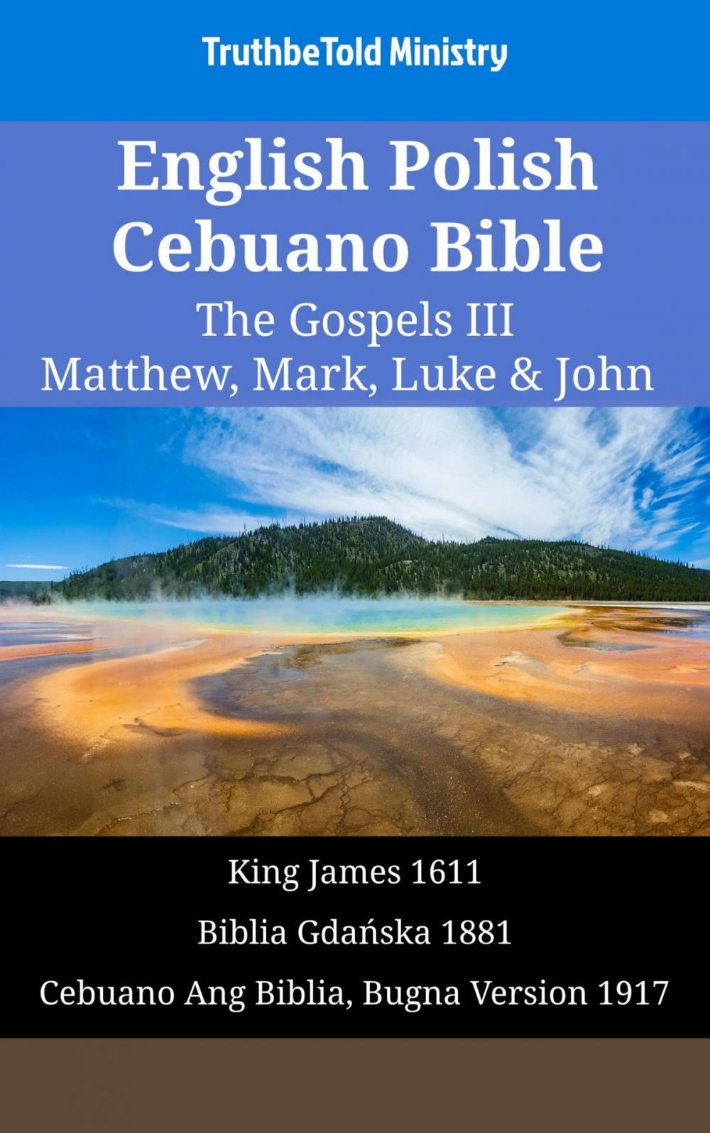 Big bigCover of English Polish Cebuano Bible - The Gospels III - Matthew, Mark, Luke & John