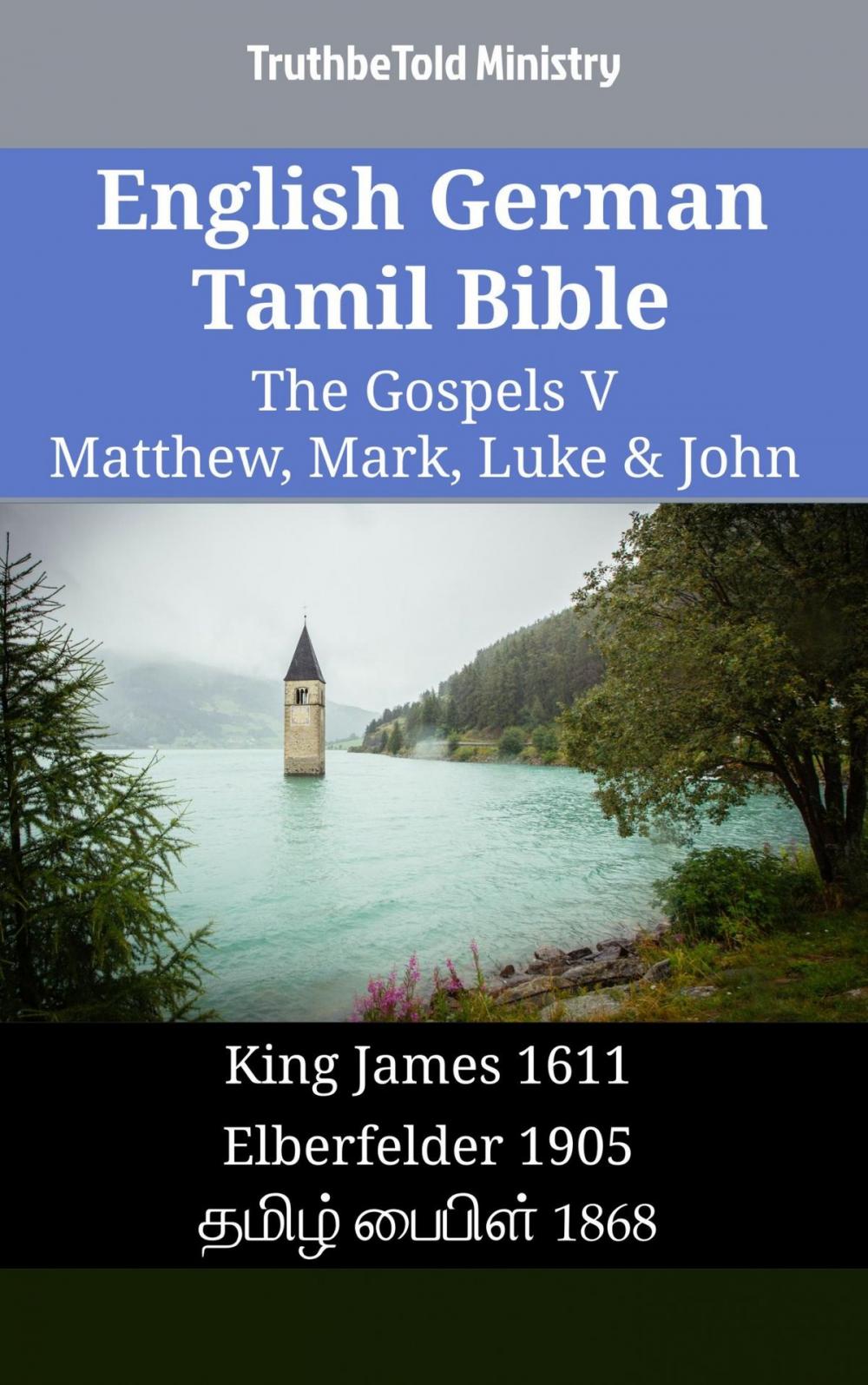 Big bigCover of English German Tamil Bible - The Gospels V - Matthew, Mark, Luke & John