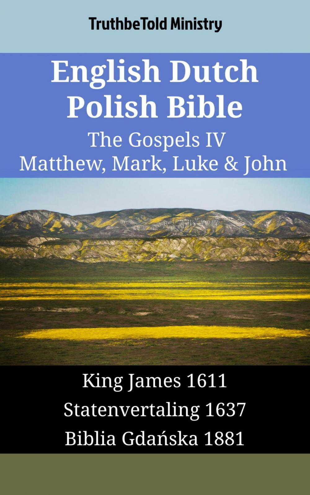 Big bigCover of English Dutch Polish Bible - The Gospels IV - Matthew, Mark, Luke & John