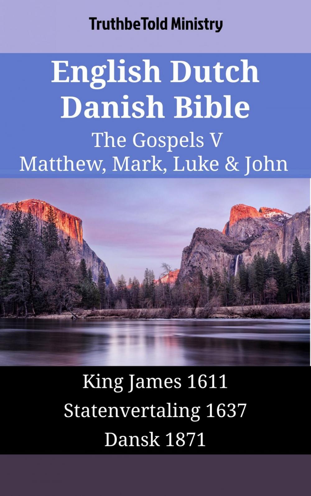 Big bigCover of English Dutch Danish Bible - The Gospels V - Matthew, Mark, Luke & John