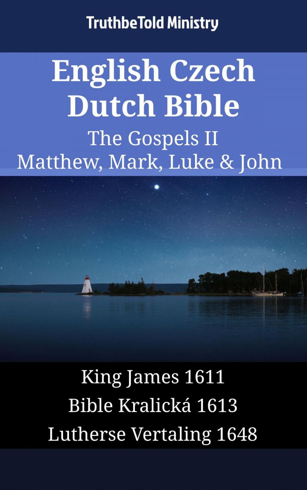 Big bigCover of English Czech Dutch Bible - The Gospels II - Matthew, Mark, Luke & John