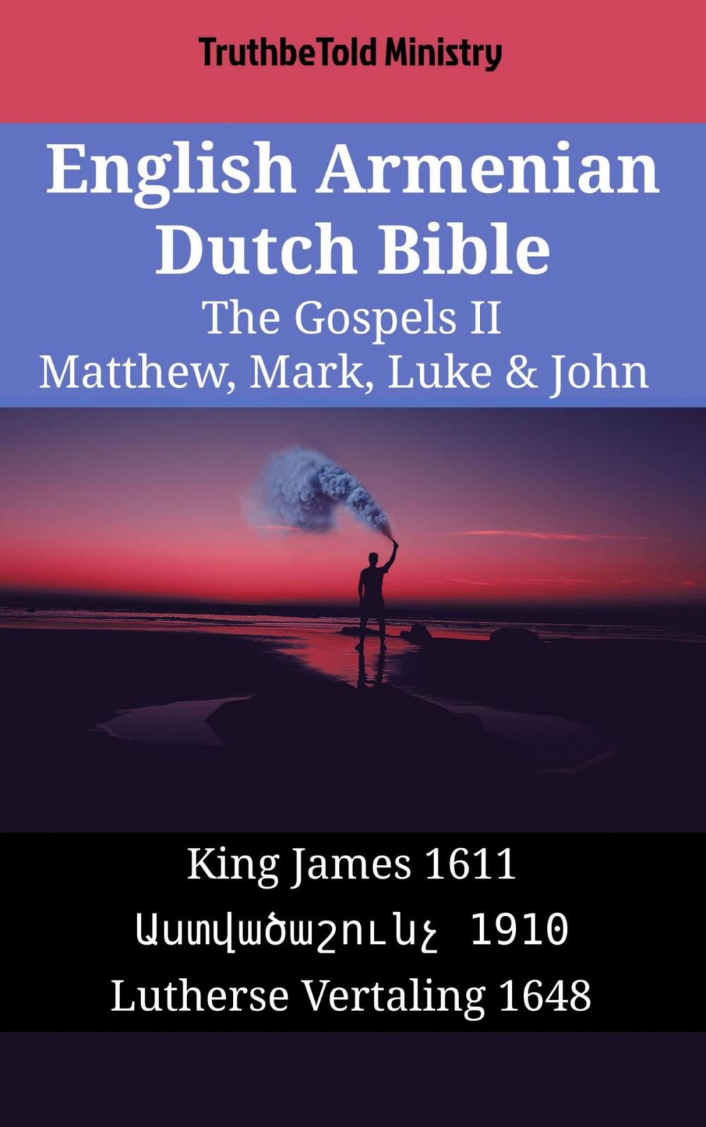 Big bigCover of English Armenian Dutch Bible - The Gospels II - Matthew, Mark, Luke & John