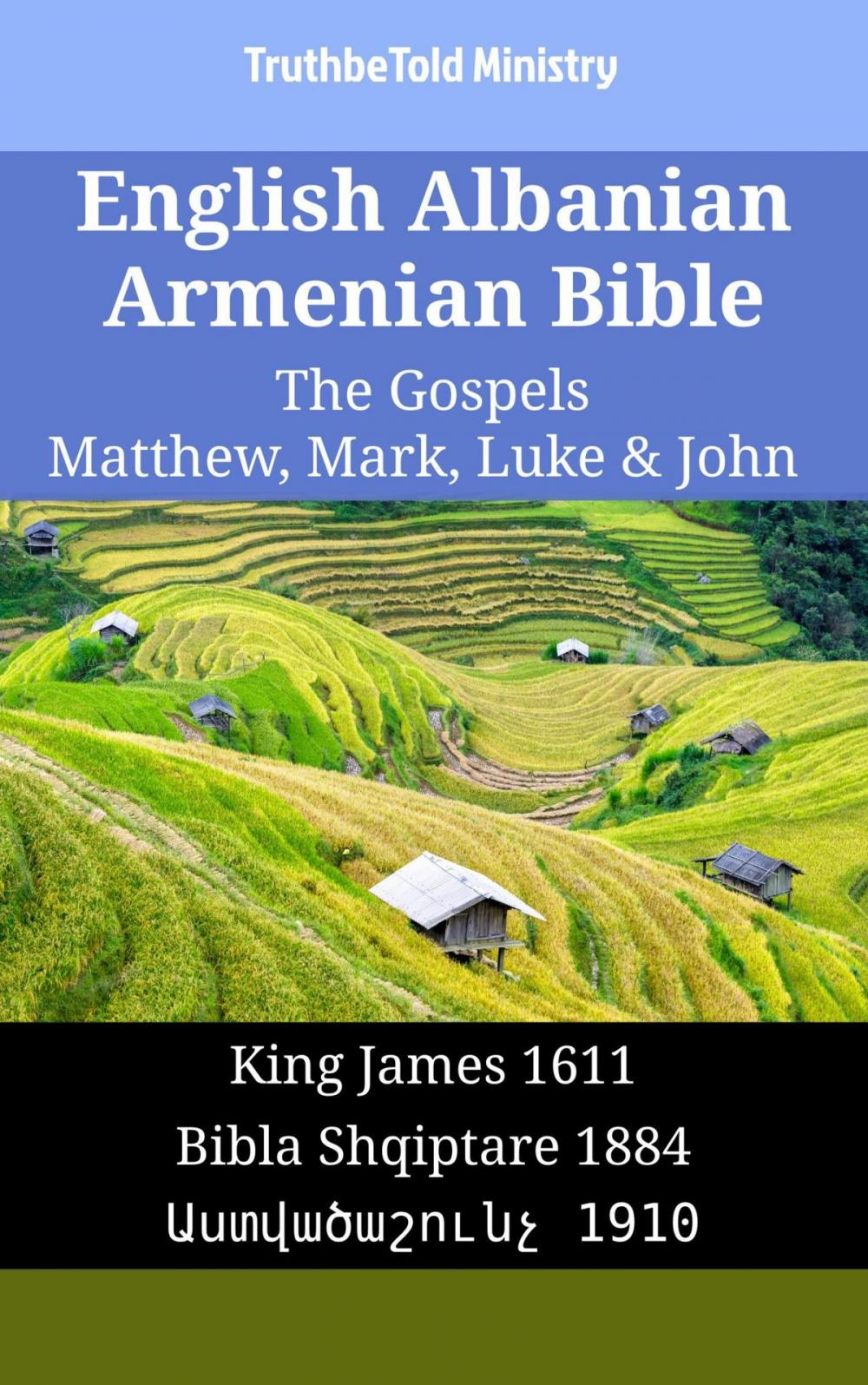 Big bigCover of English Albanian Armenian Bible - The Gospels - Matthew, Mark, Luke & John