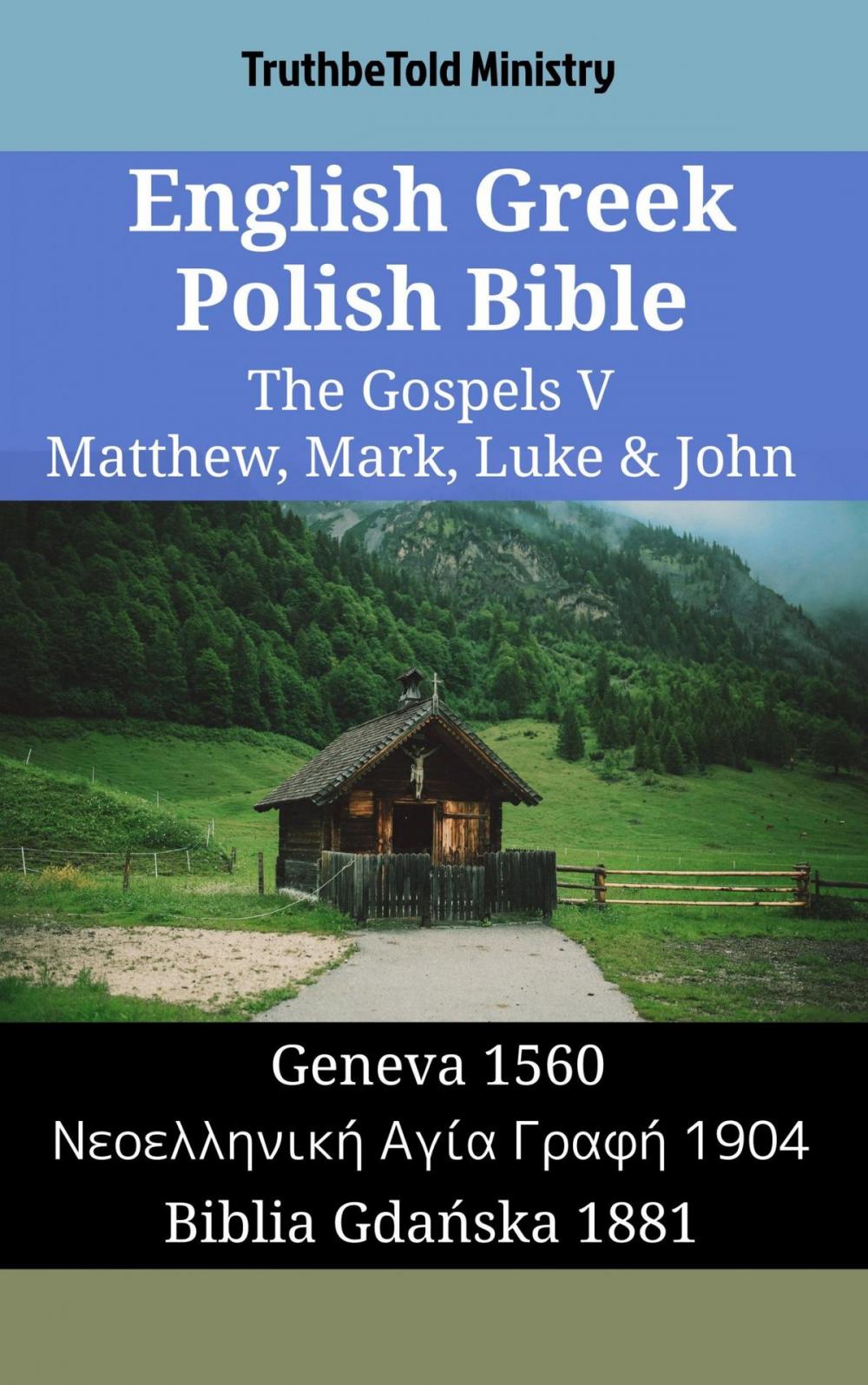 Big bigCover of English Greek Polish Bible - The Gospels V - Matthew, Mark, Luke & John