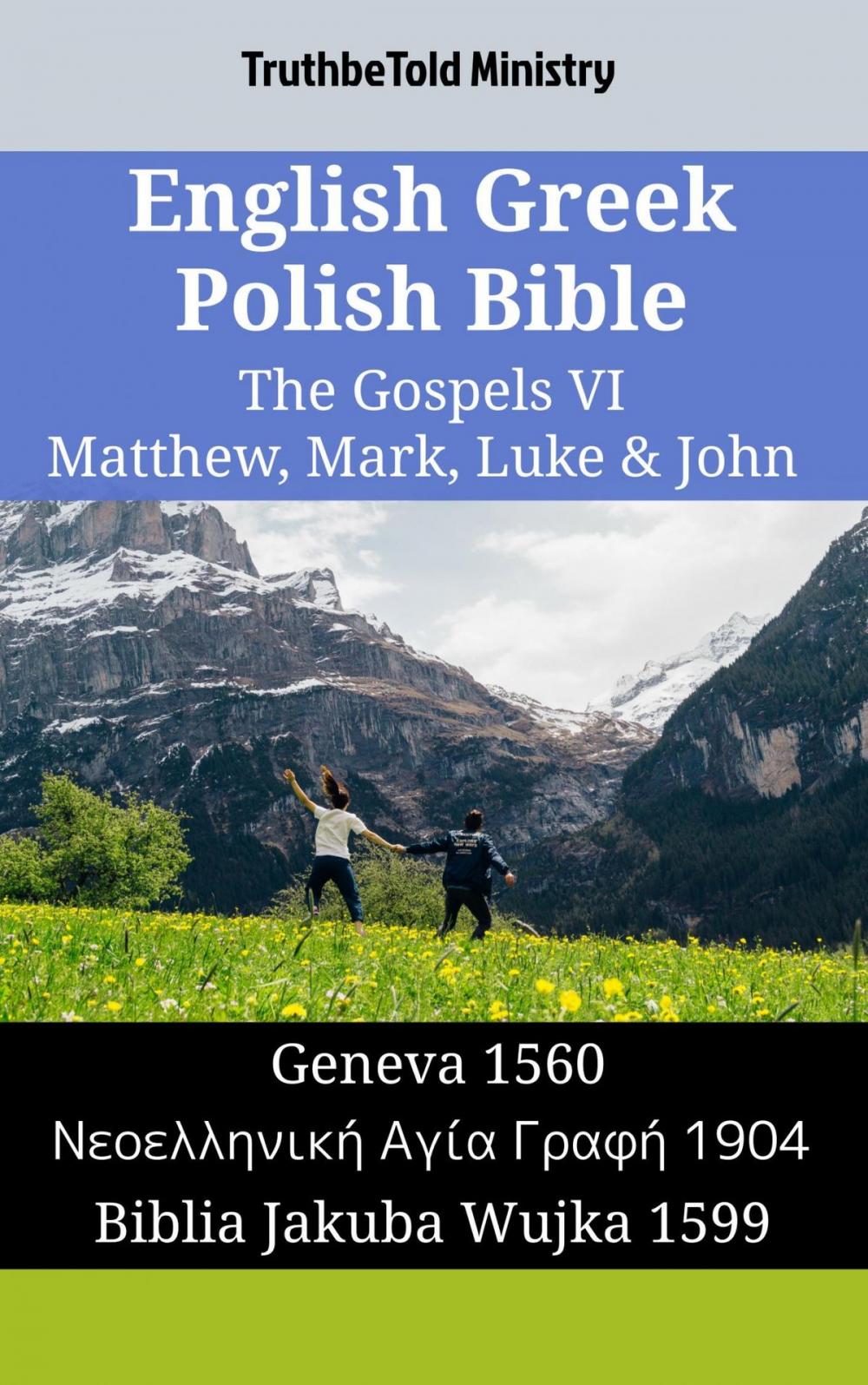 Big bigCover of English Greek Polish Bible - The Gospels VI - Matthew, Mark, Luke & John