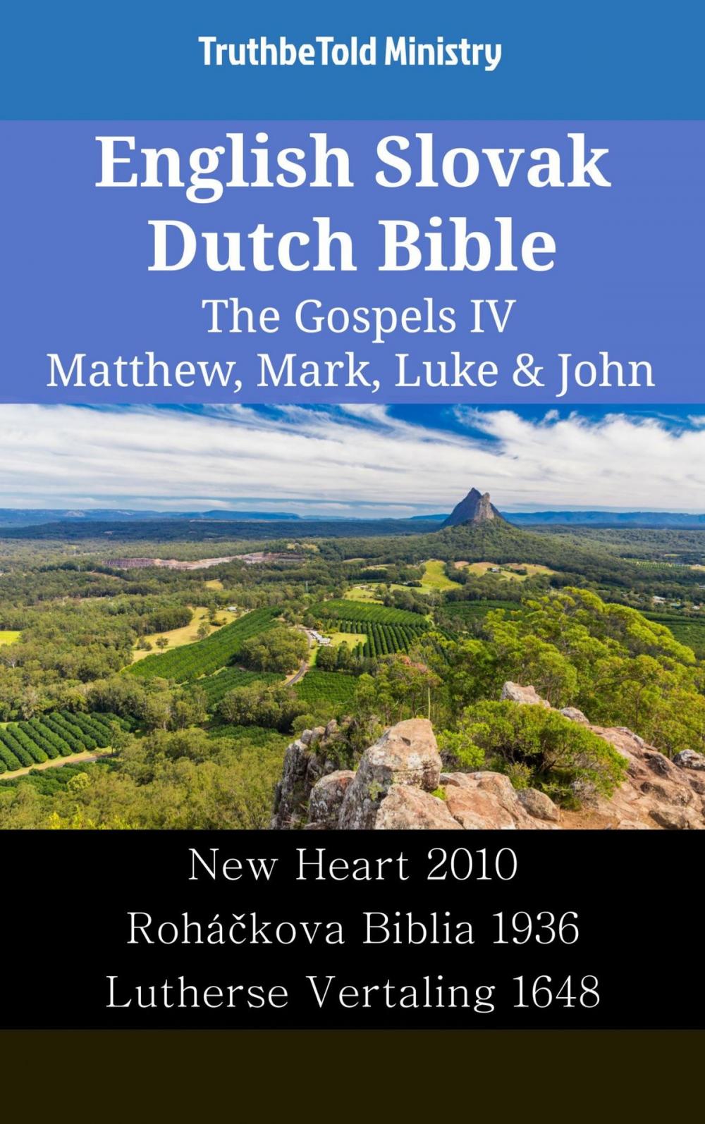 Big bigCover of English Slovak Dutch Bible - The Gospels IV - Matthew, Mark, Luke & John