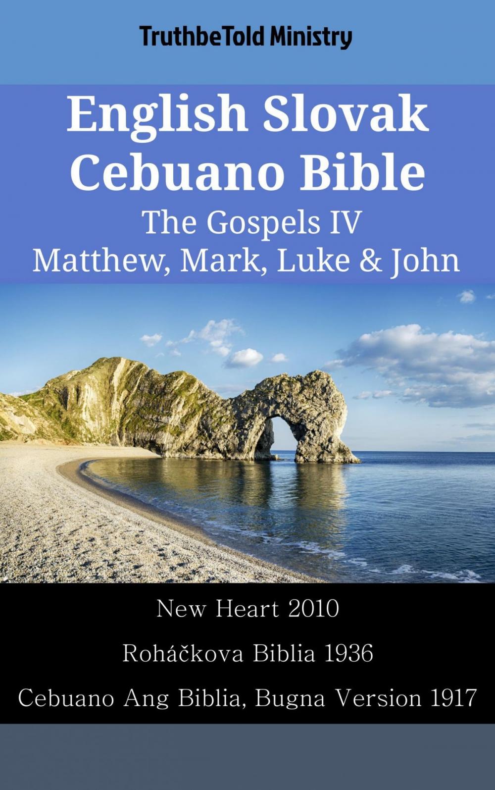 Big bigCover of English Slovak Cebuano Bible - The Gospels IV - Matthew, Mark, Luke & John