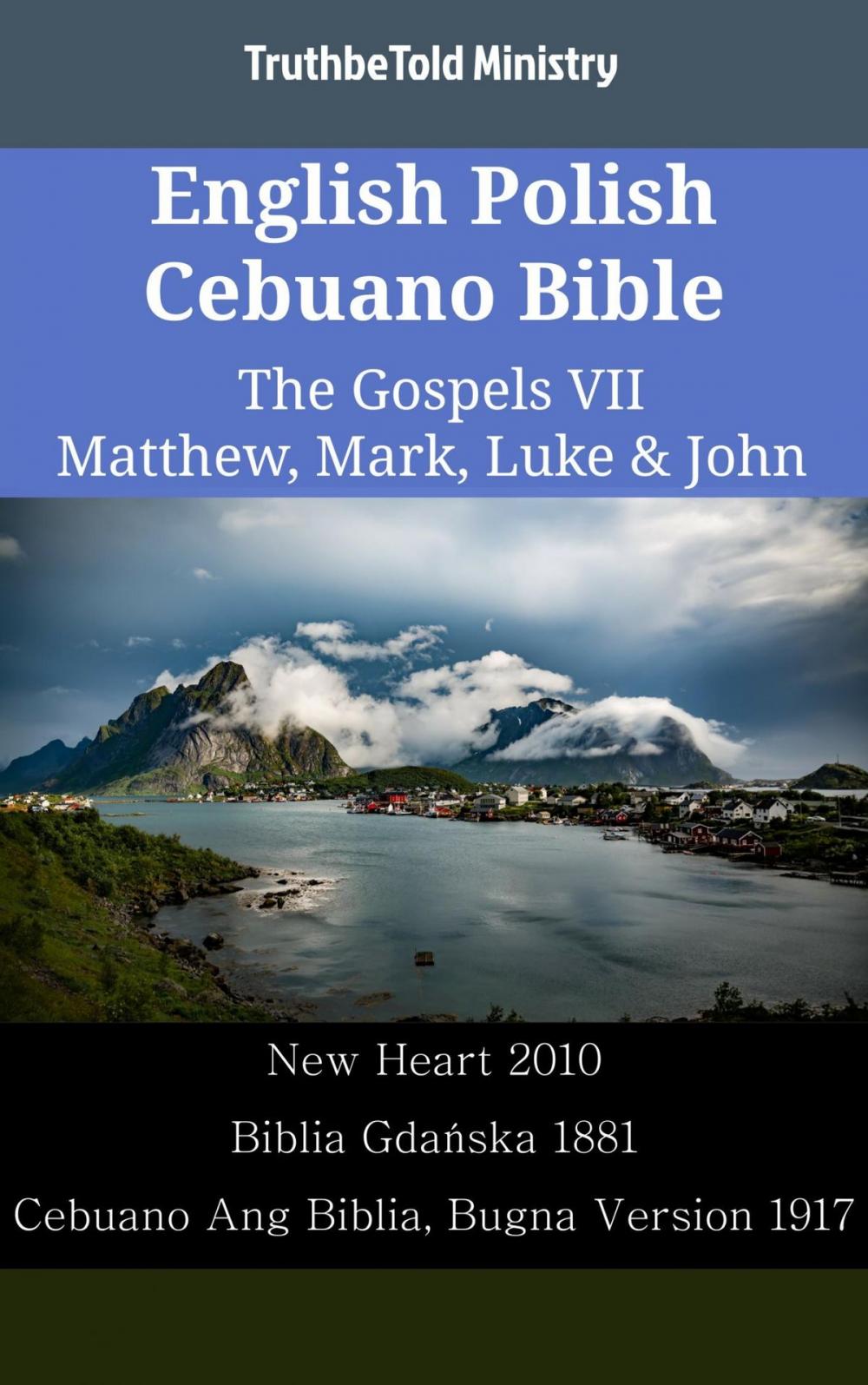 Big bigCover of English Polish Cebuano Bible - The Gospels VII - Matthew, Mark, Luke & John