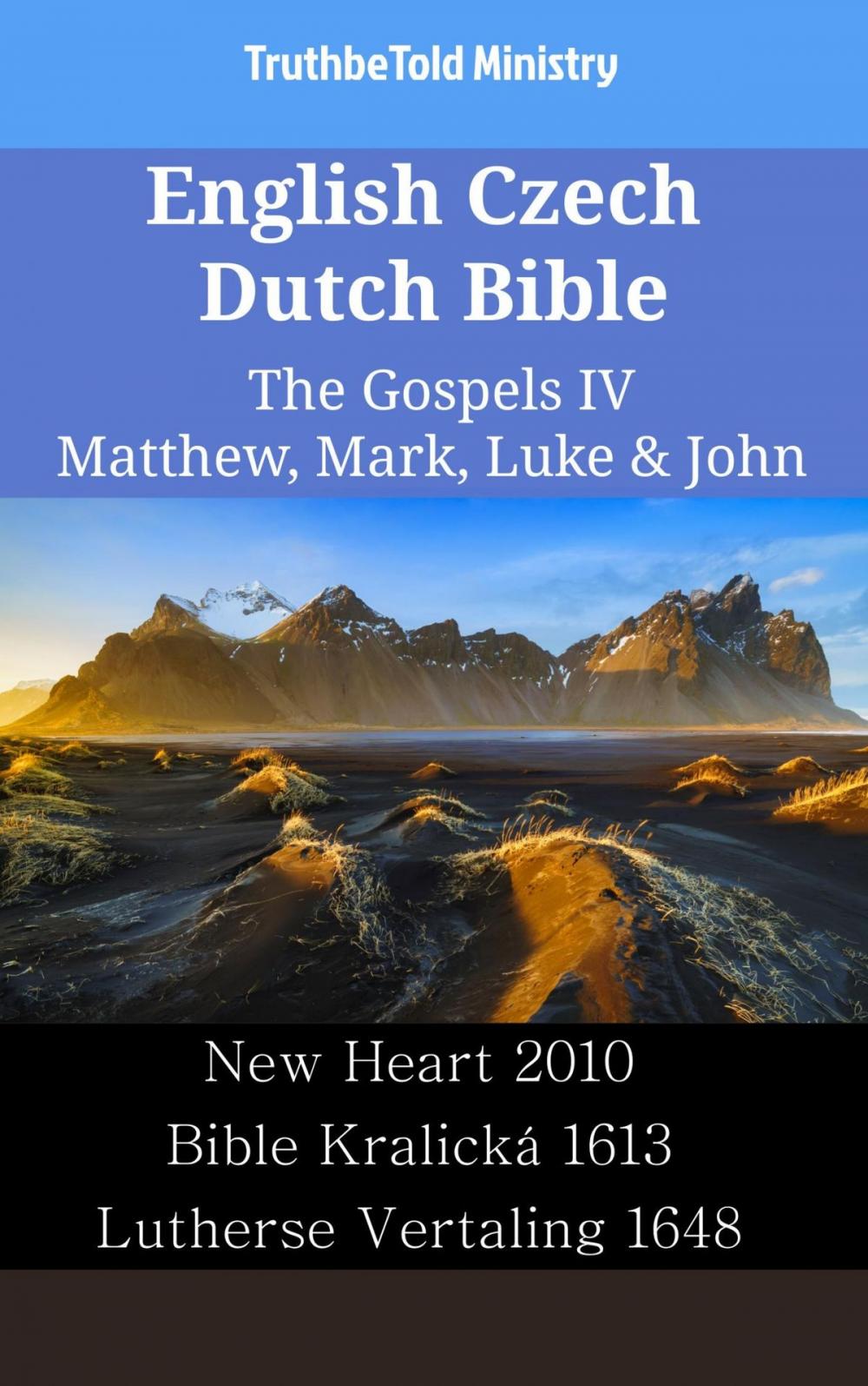 Big bigCover of English Czech Dutch Bible - The Gospels IV - Matthew, Mark, Luke & John