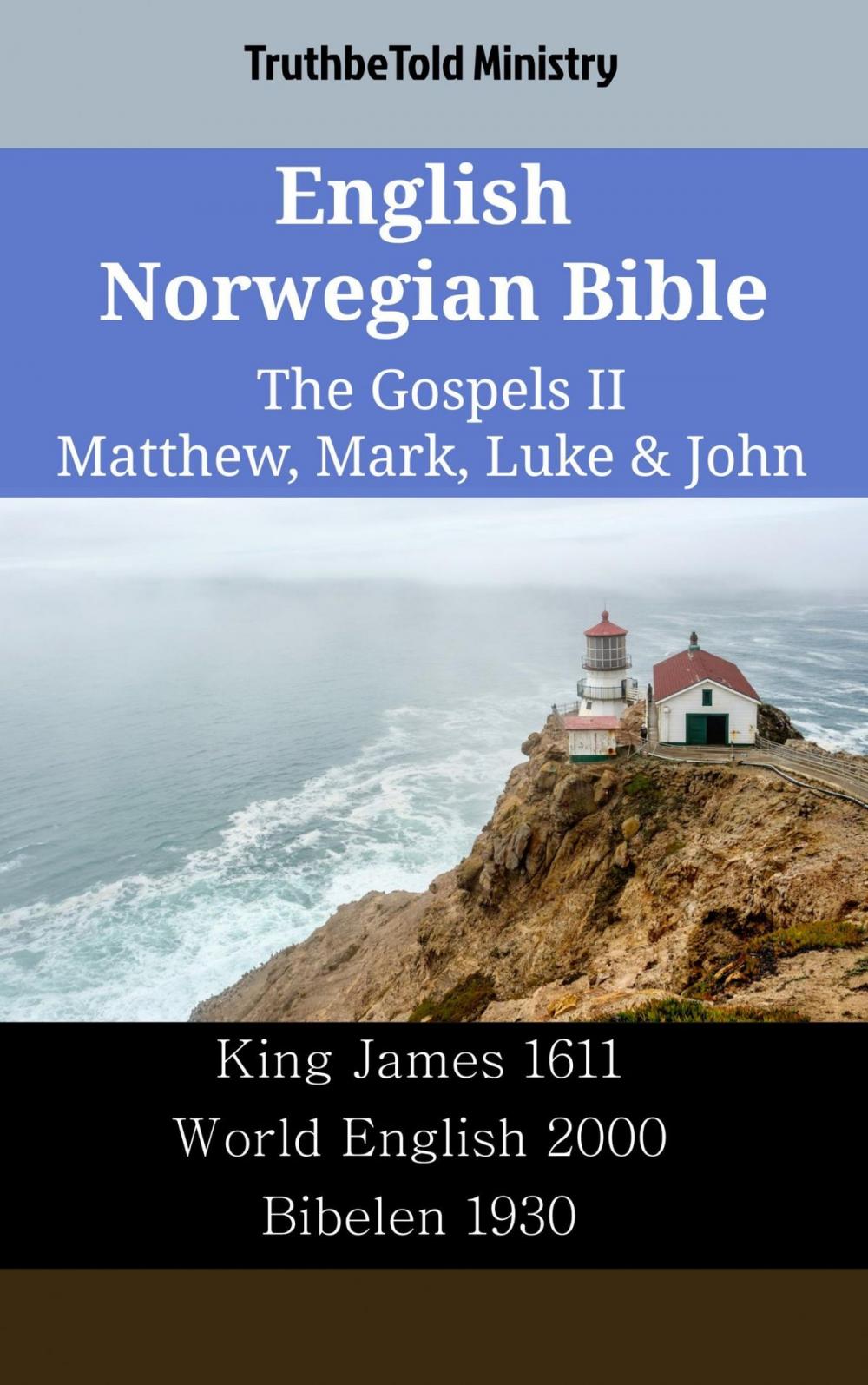 Big bigCover of English Norwegian Bible - The Gospels II - Matthew, Mark, Luke & John