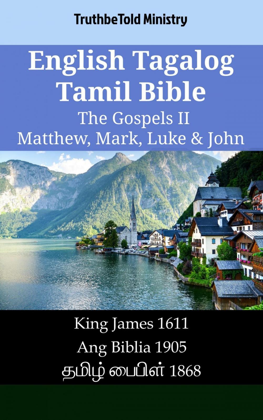 Big bigCover of English Tagalog Tamil Bible - The Gospels II - Matthew, Mark, Luke & John
