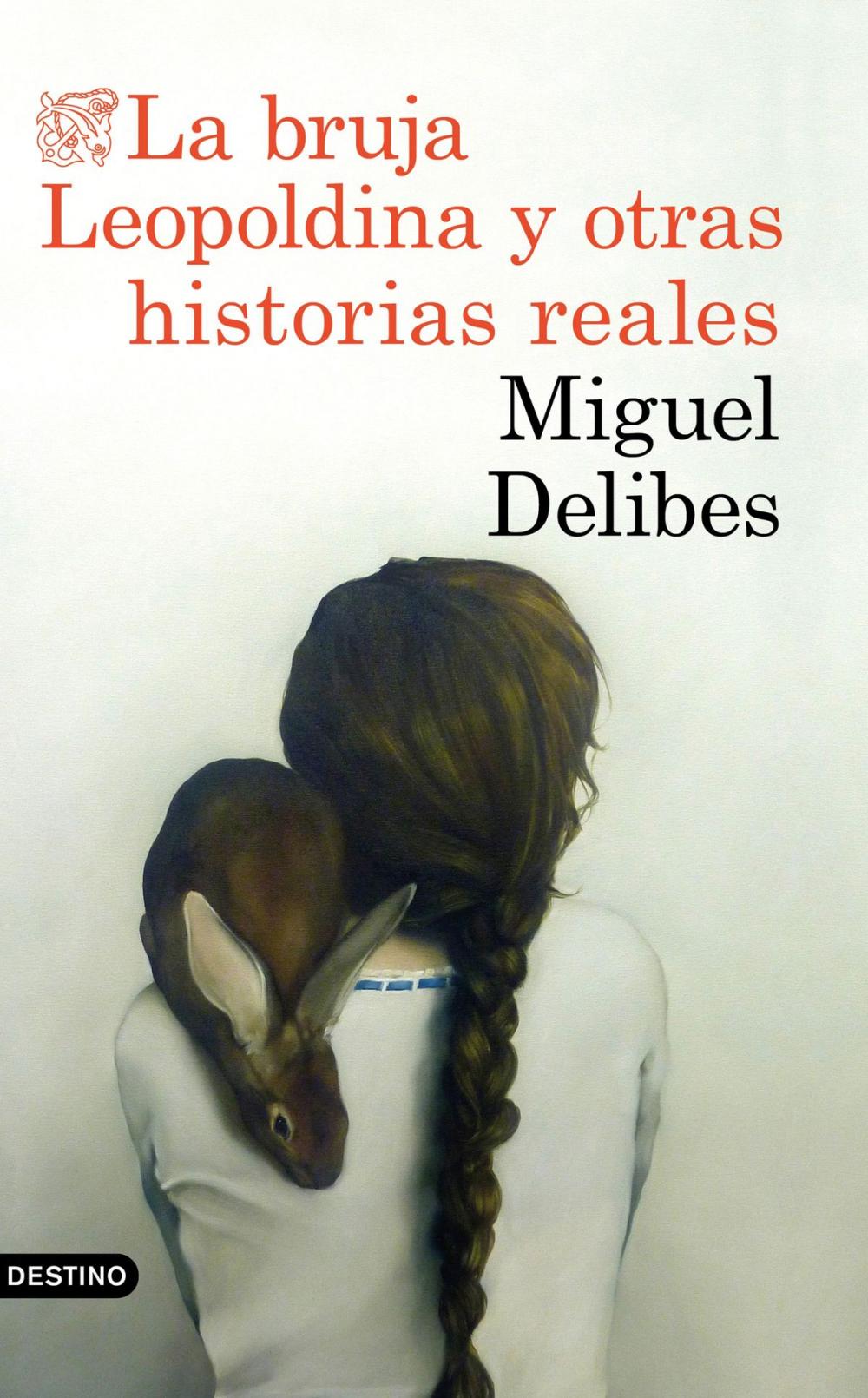 Big bigCover of La bruja Leopoldina y otras historias reales