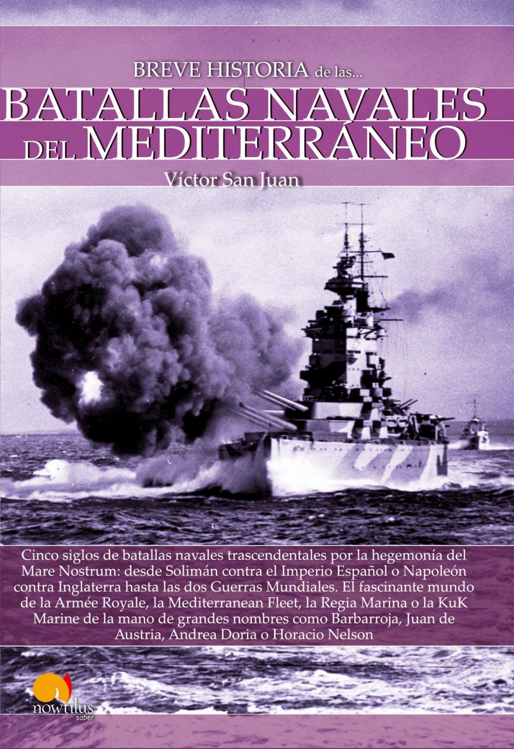 Big bigCover of Breve historia de las batallas navales del Mediterráneo