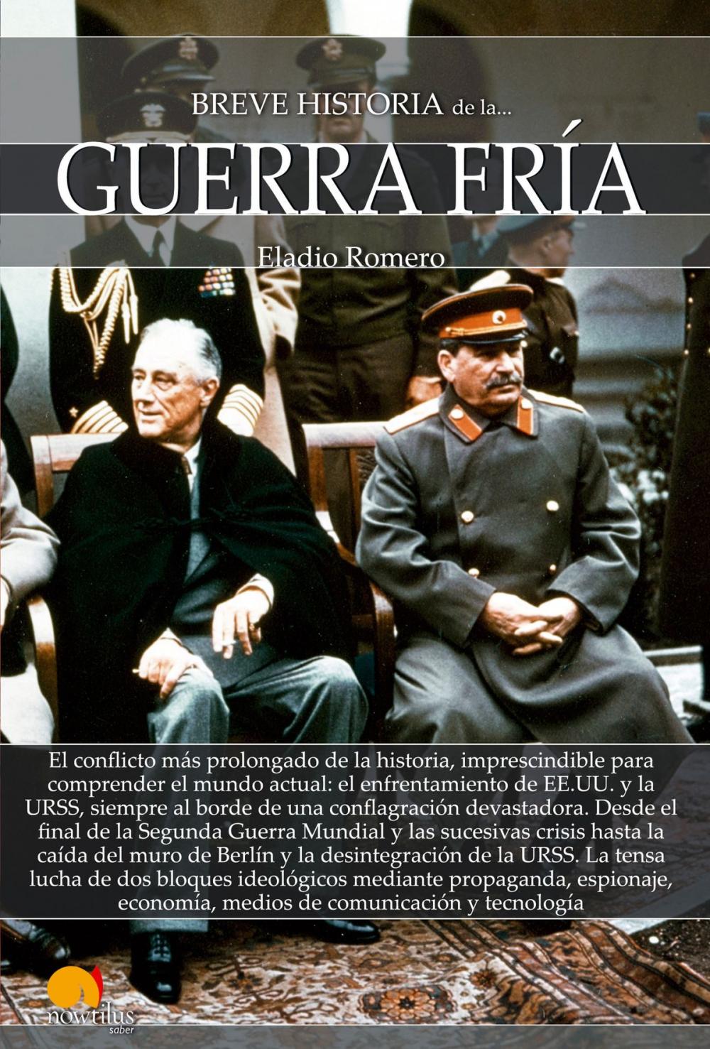 Big bigCover of Breve historia de la Guerra Fría