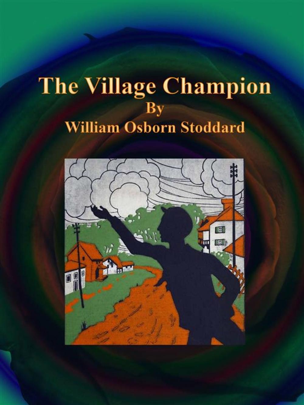 Big bigCover of The Village Champion